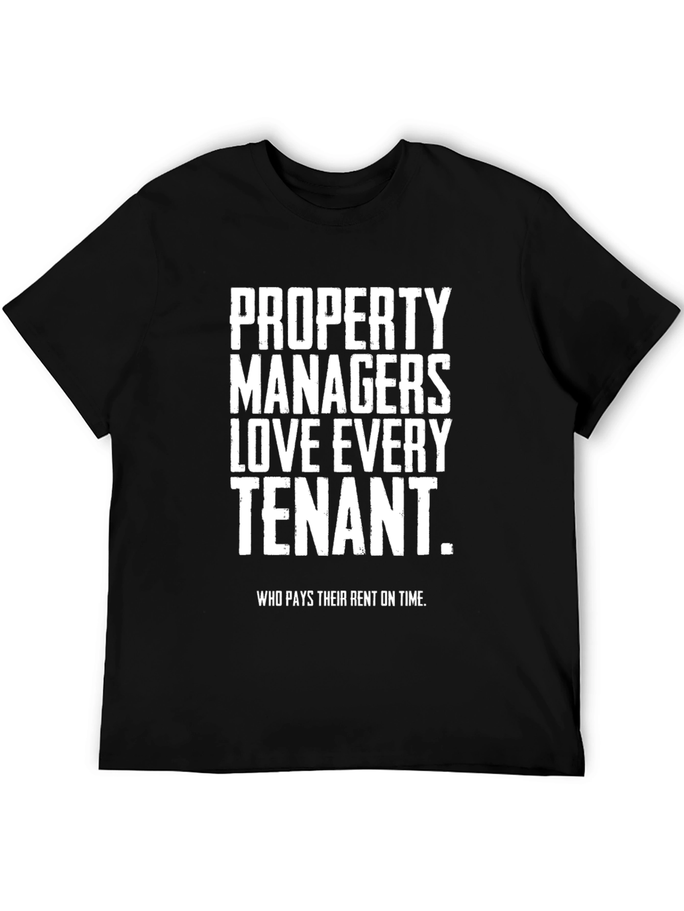 Black Property Manager Humor T-Shirt view 5