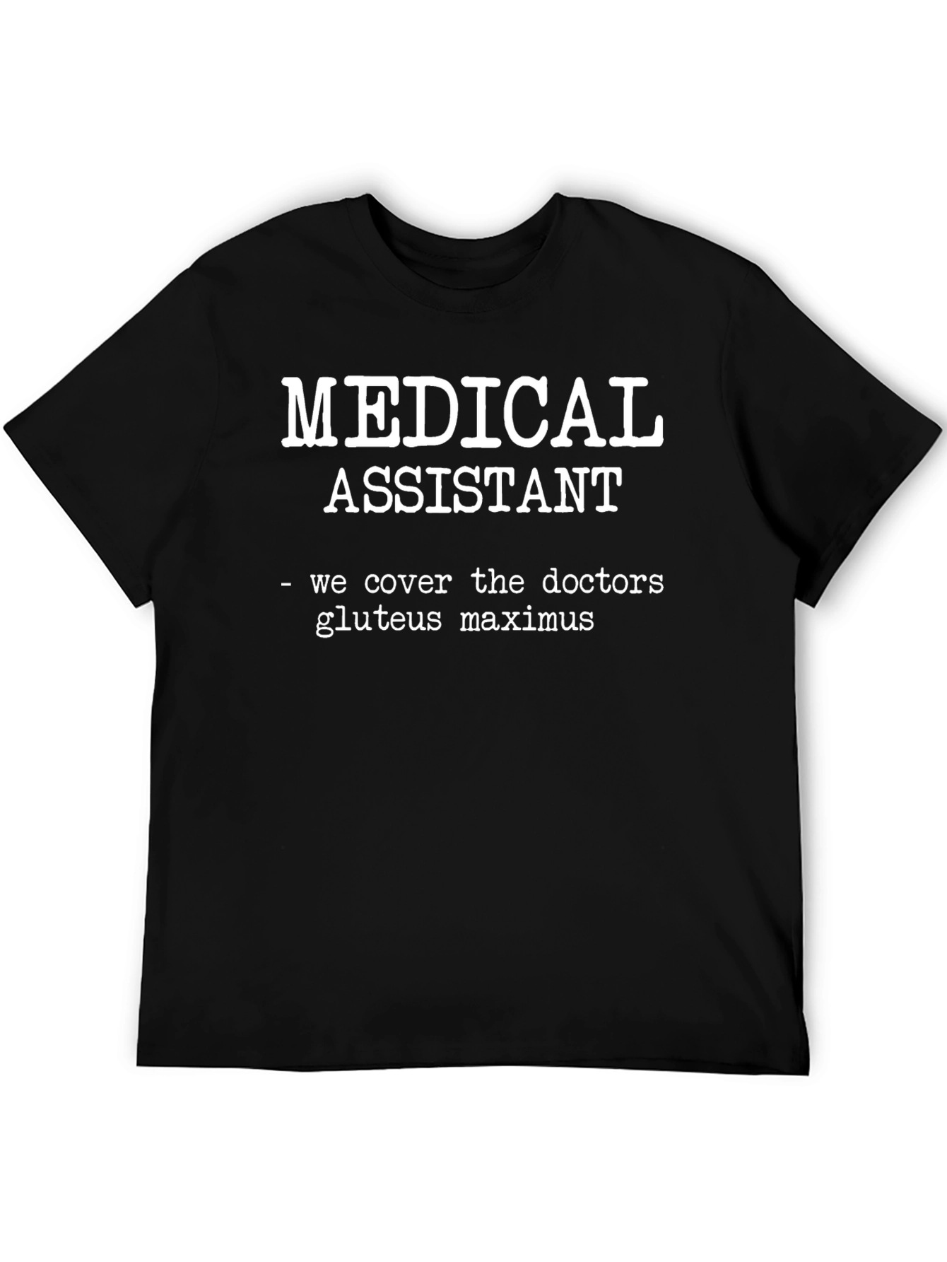 Black Medical Assistant Humor Graphic T-Shirt view 5