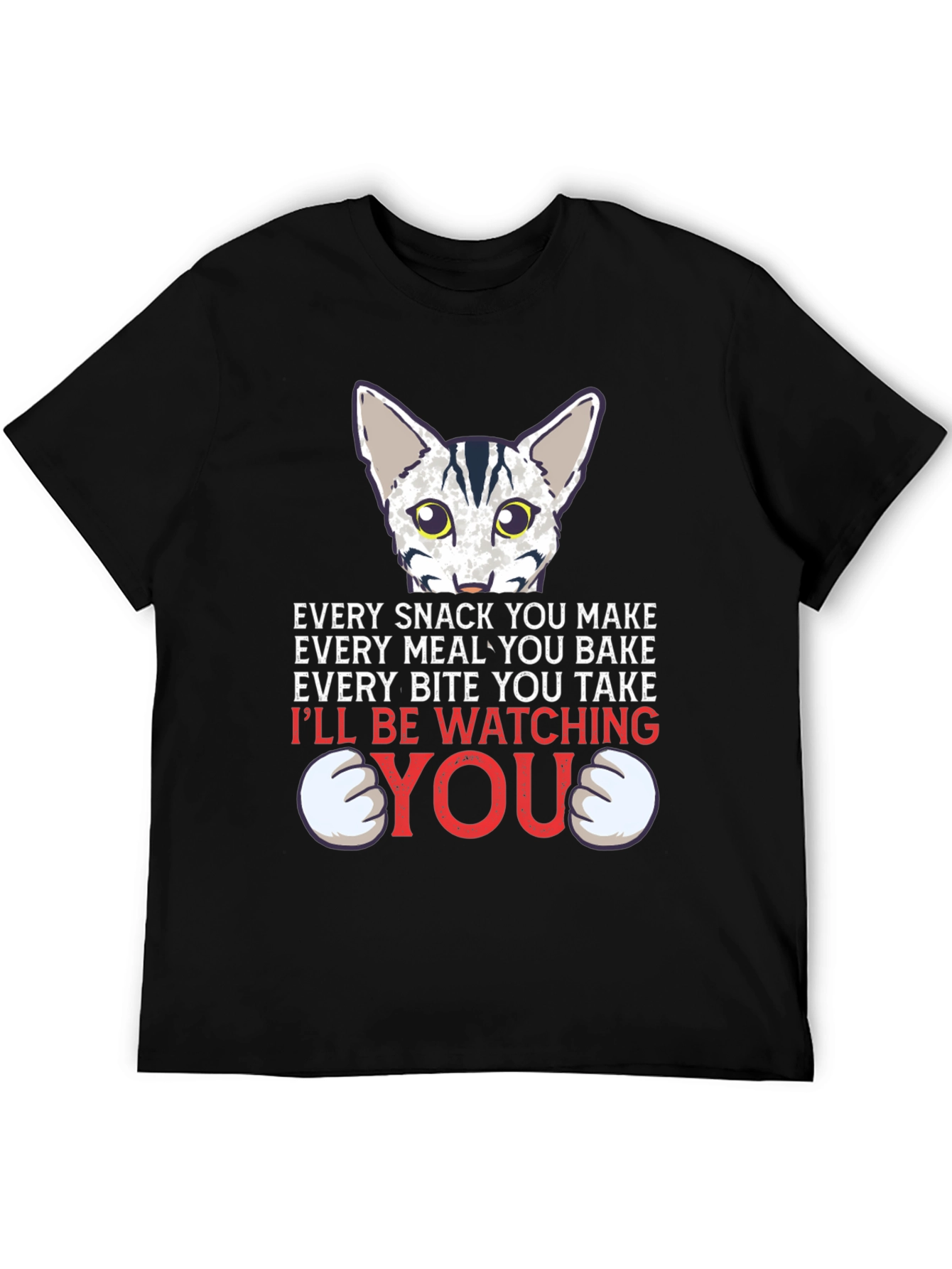 Black Funny Cat Lover T-Shirt - Every Snack You Make view 5