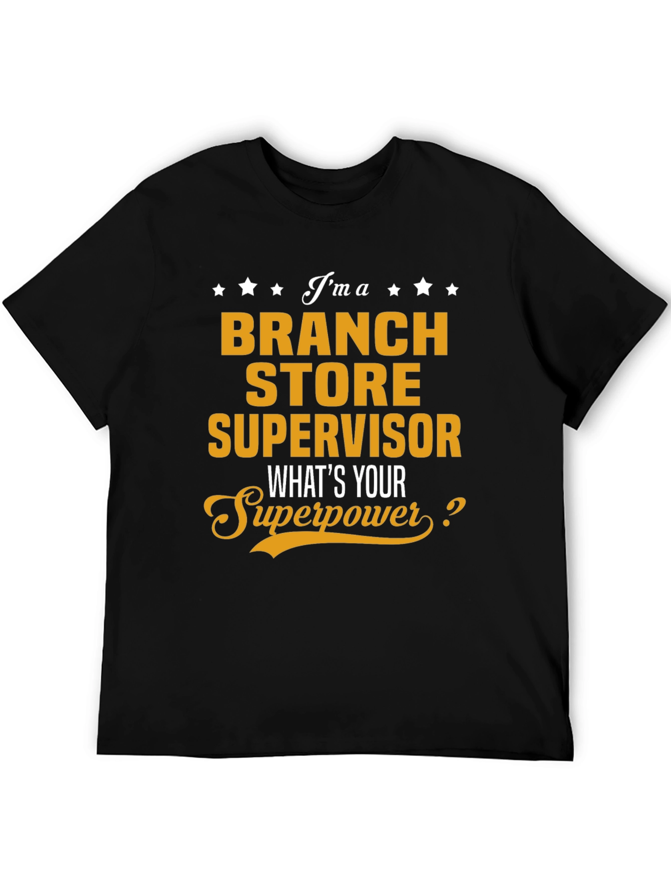 Black Branch Store Supervisor Superpower T-Shirt view 5