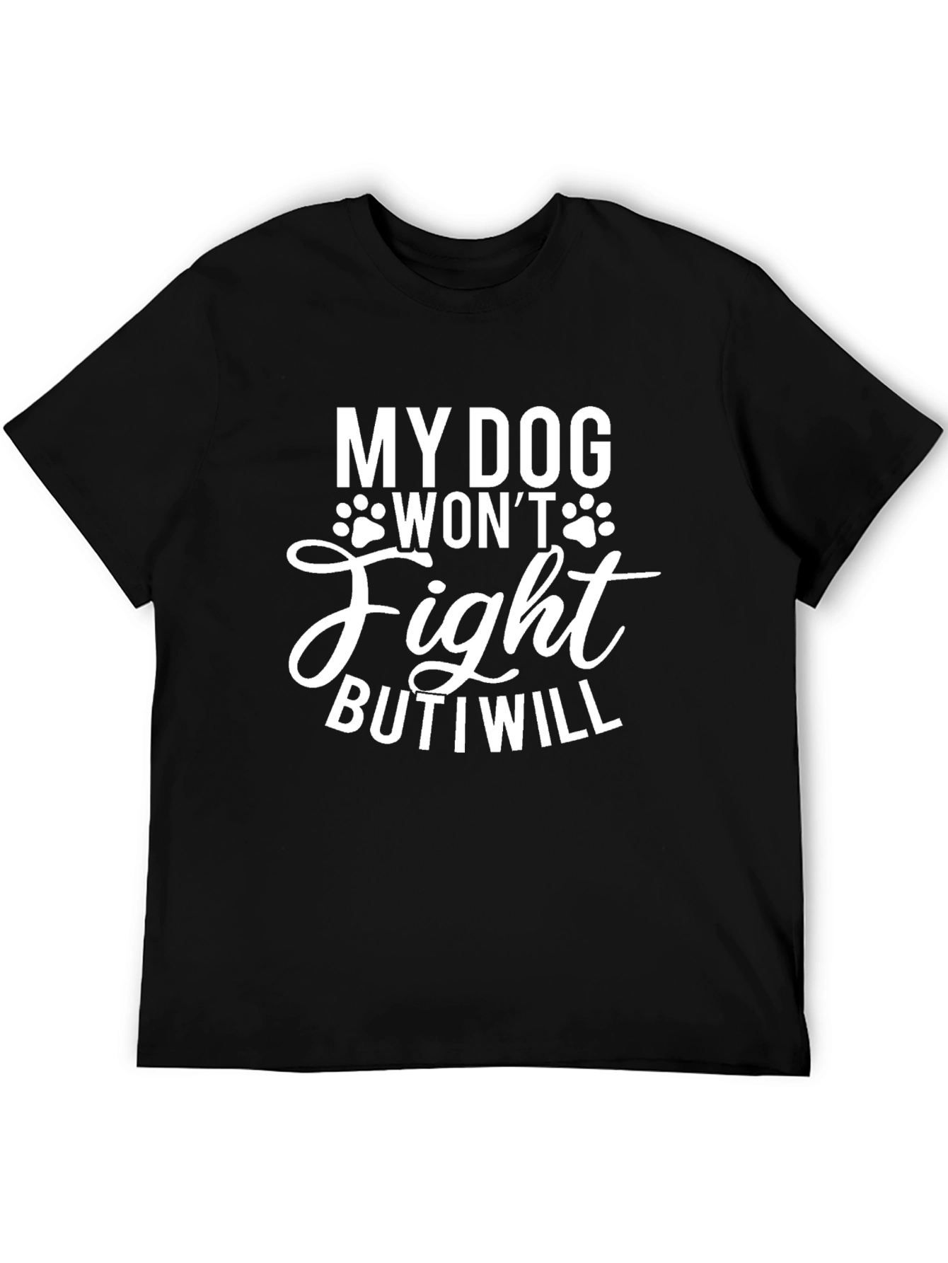 Black My Dog Won't Fight Funny Men's Graphic T-Shirt view 5