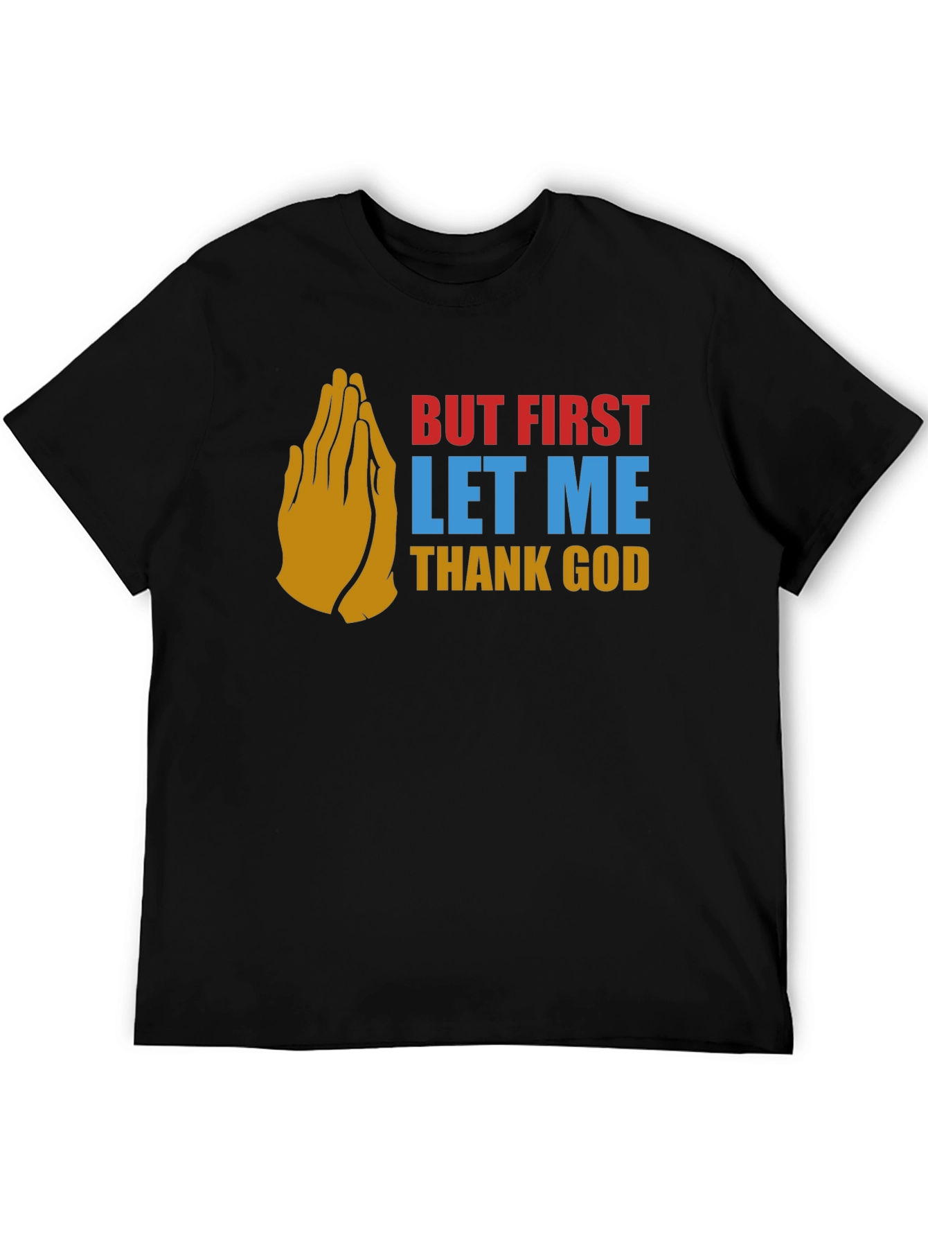 Black But First Thank God Graphic Tee view 5