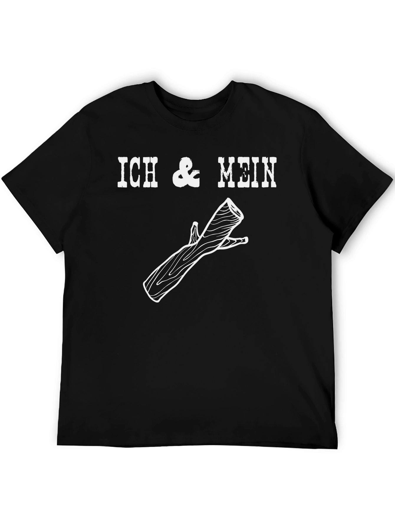 Black Ich & Mein Wood T-Shirt - Funny German Humor Tee view 5