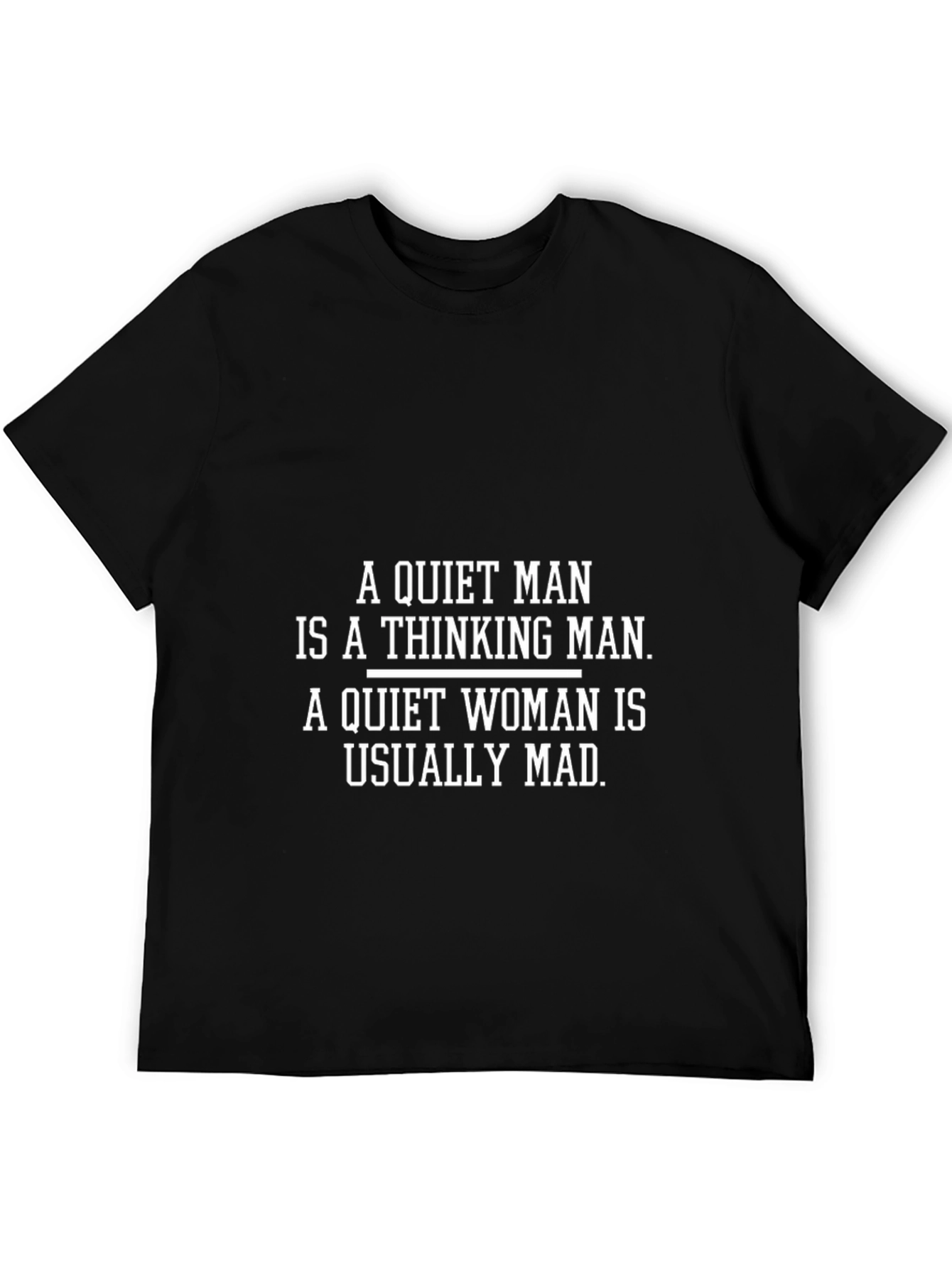 Black Funny Quiet Man Thinking Mad Woman T-Shirt view 5