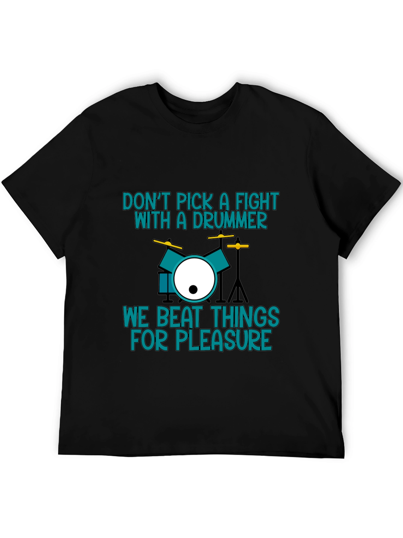 Black Drummer T-Shirt: Don't Pick a Fight! view 5