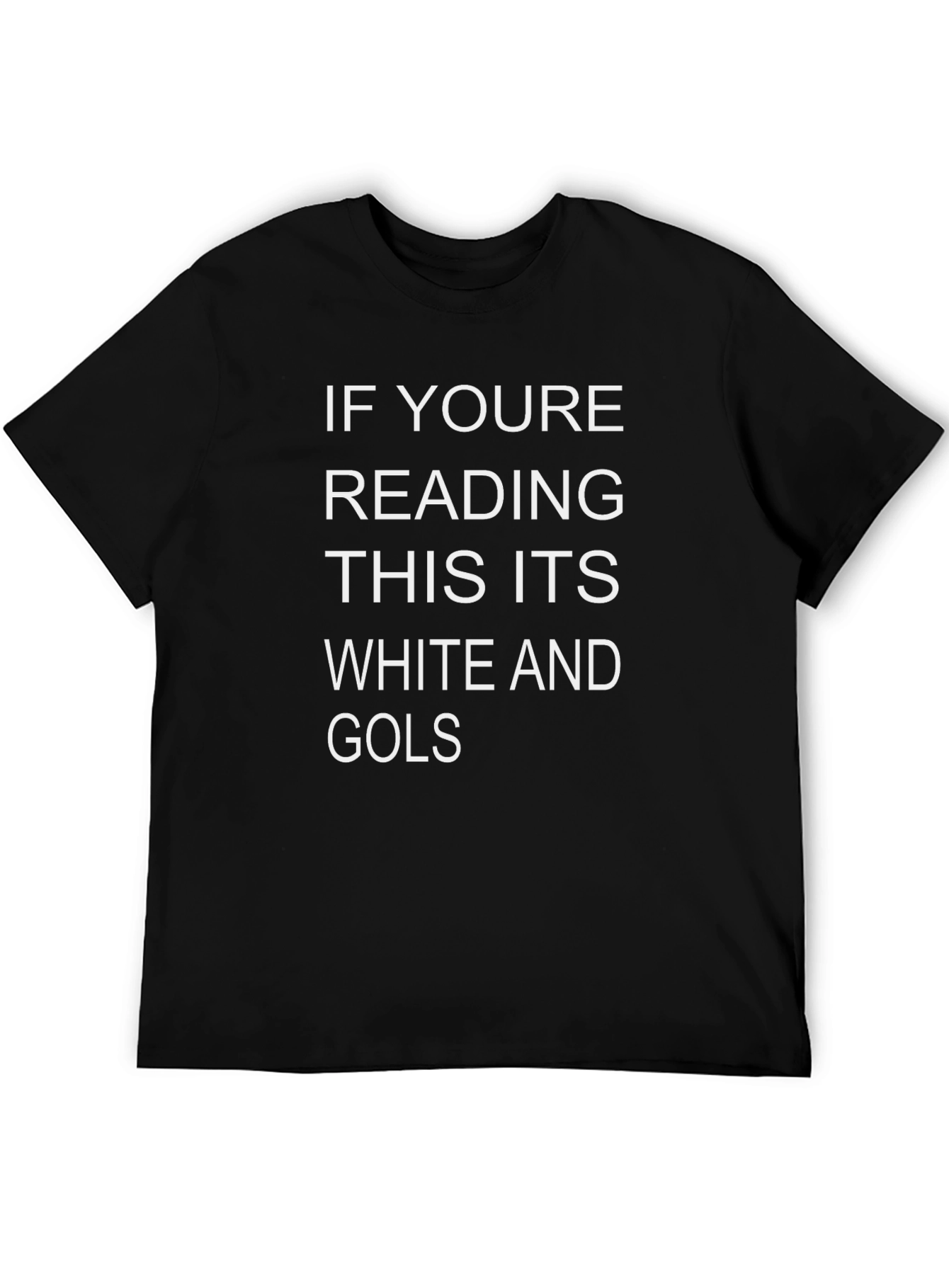Black Humorous "If You're Reading This" Graphic Tee view 5