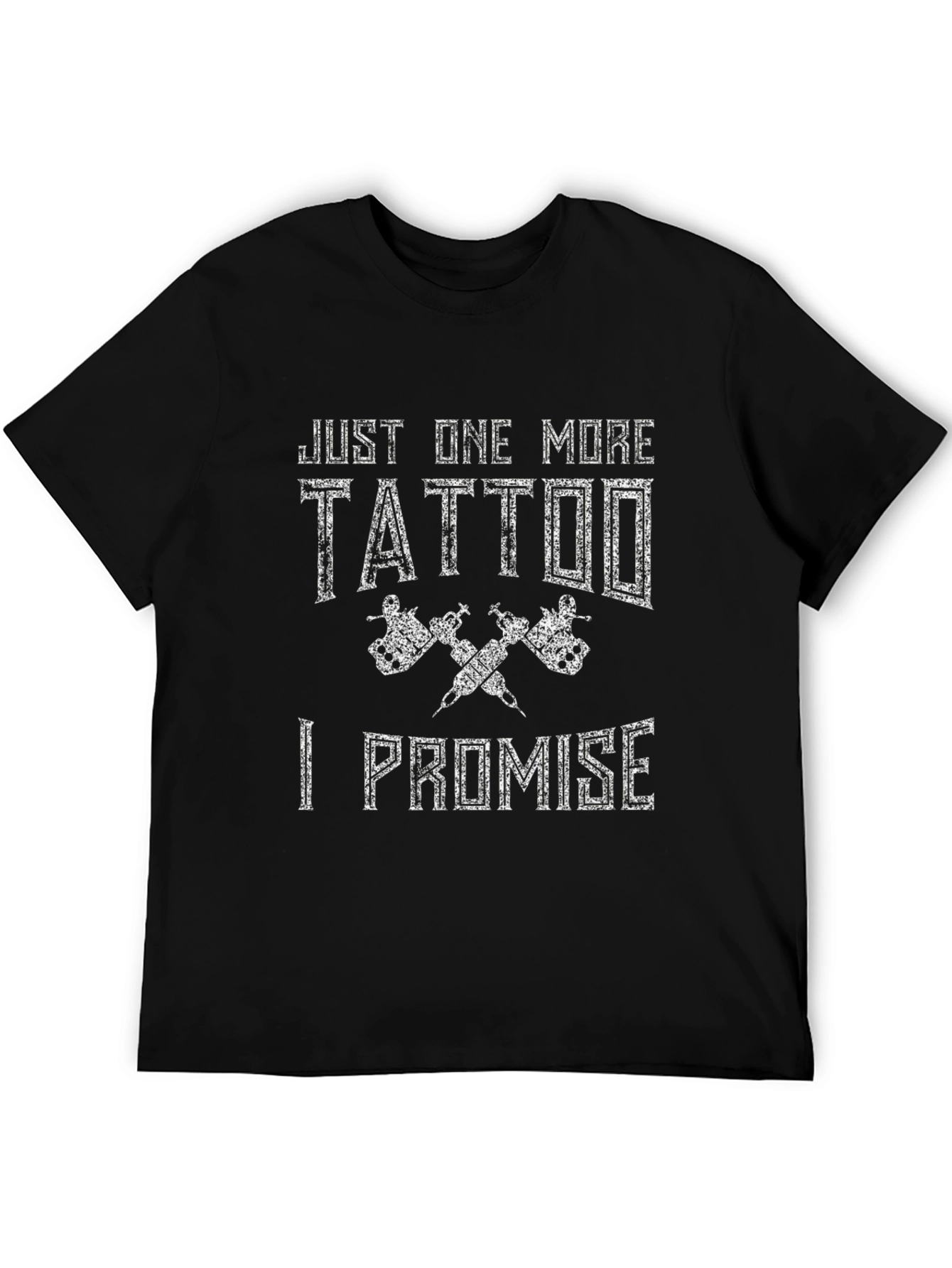Black Just One More Tattoo T-Shirt view 5