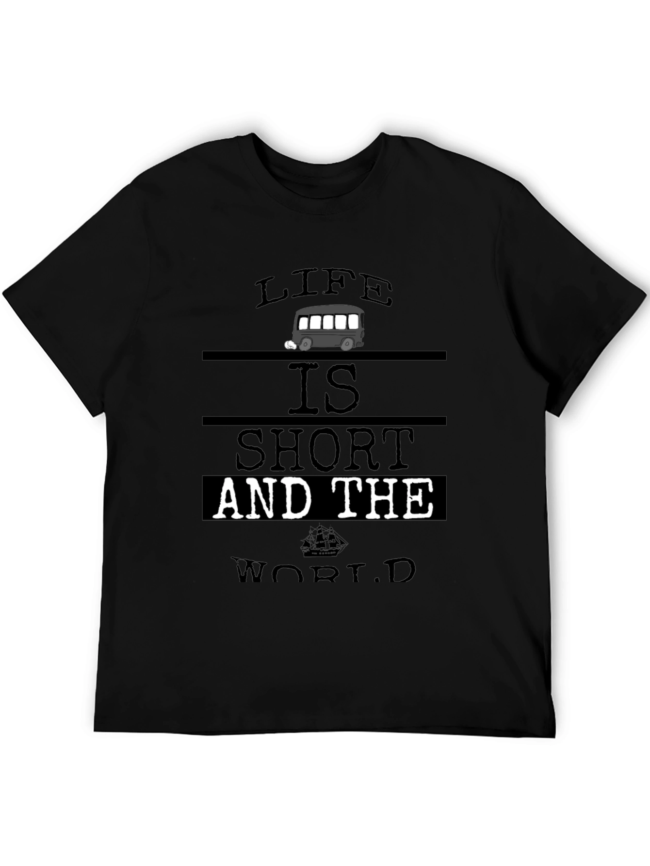 Black Life Is Short T-Shirt - Travel & Adventure view 5