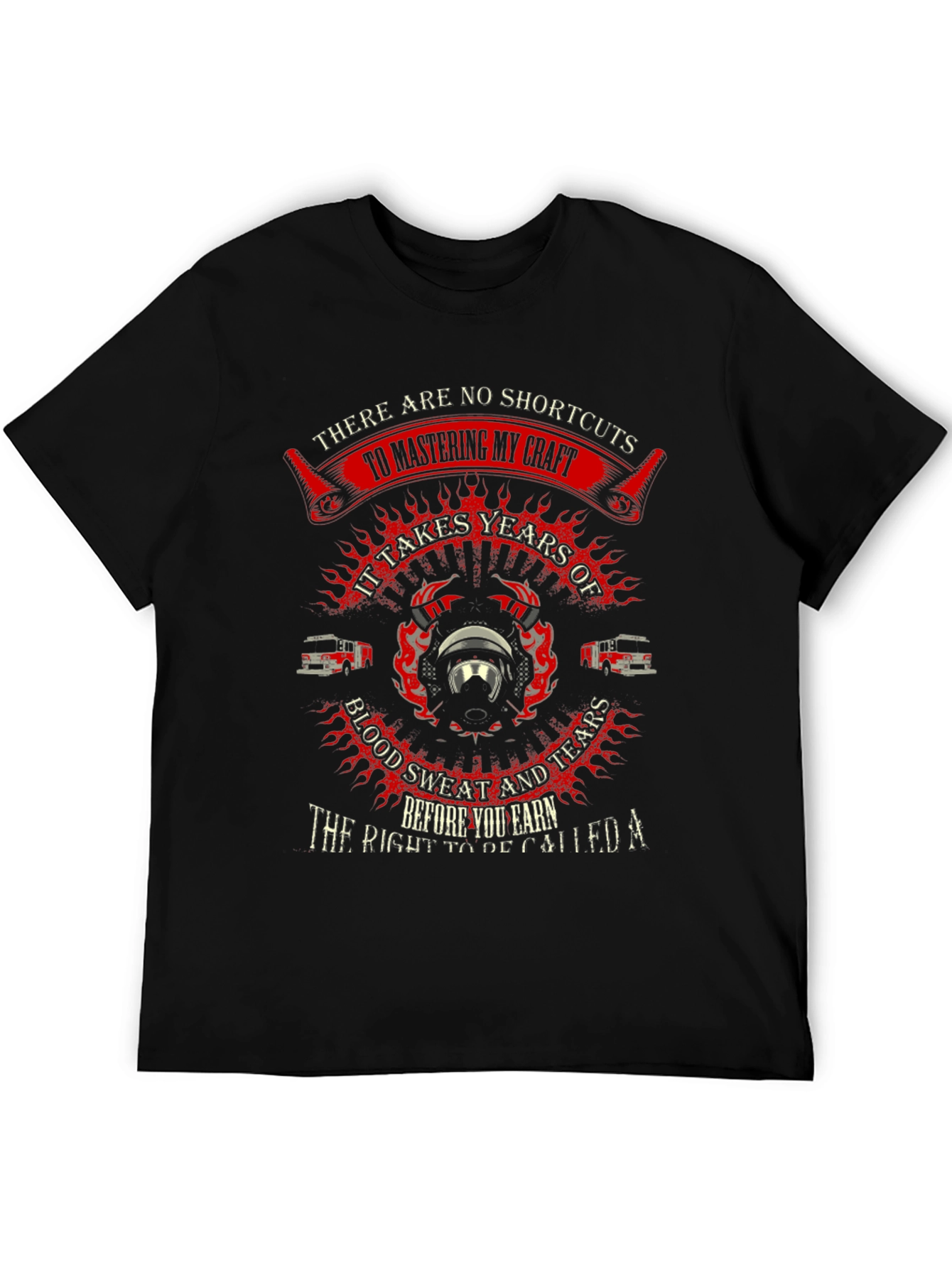 Firefighter Craft T-Shirt - Blood Sweat Tears - 5