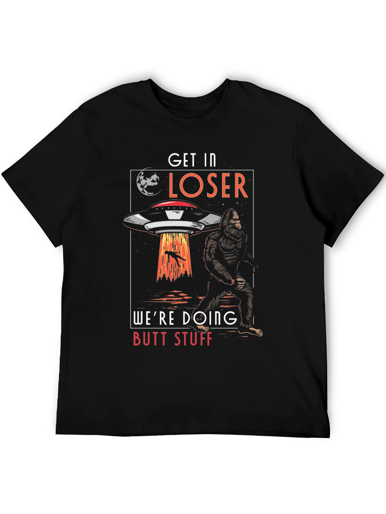Black Get In Loser Bigfoot UFO T-Shirt view 5