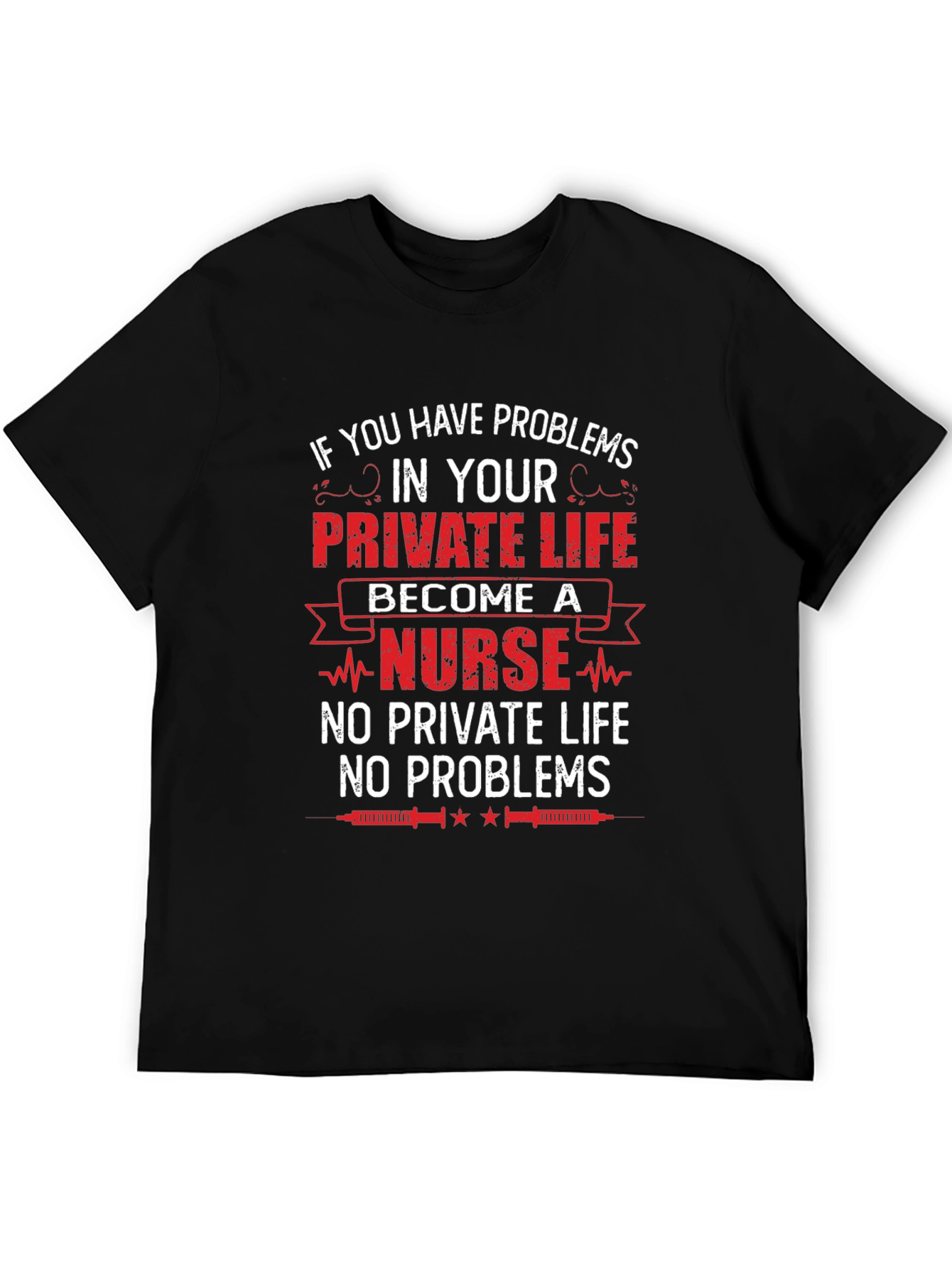 Black Nurse Life T-Shirt - No Private Life, No Problems view 5