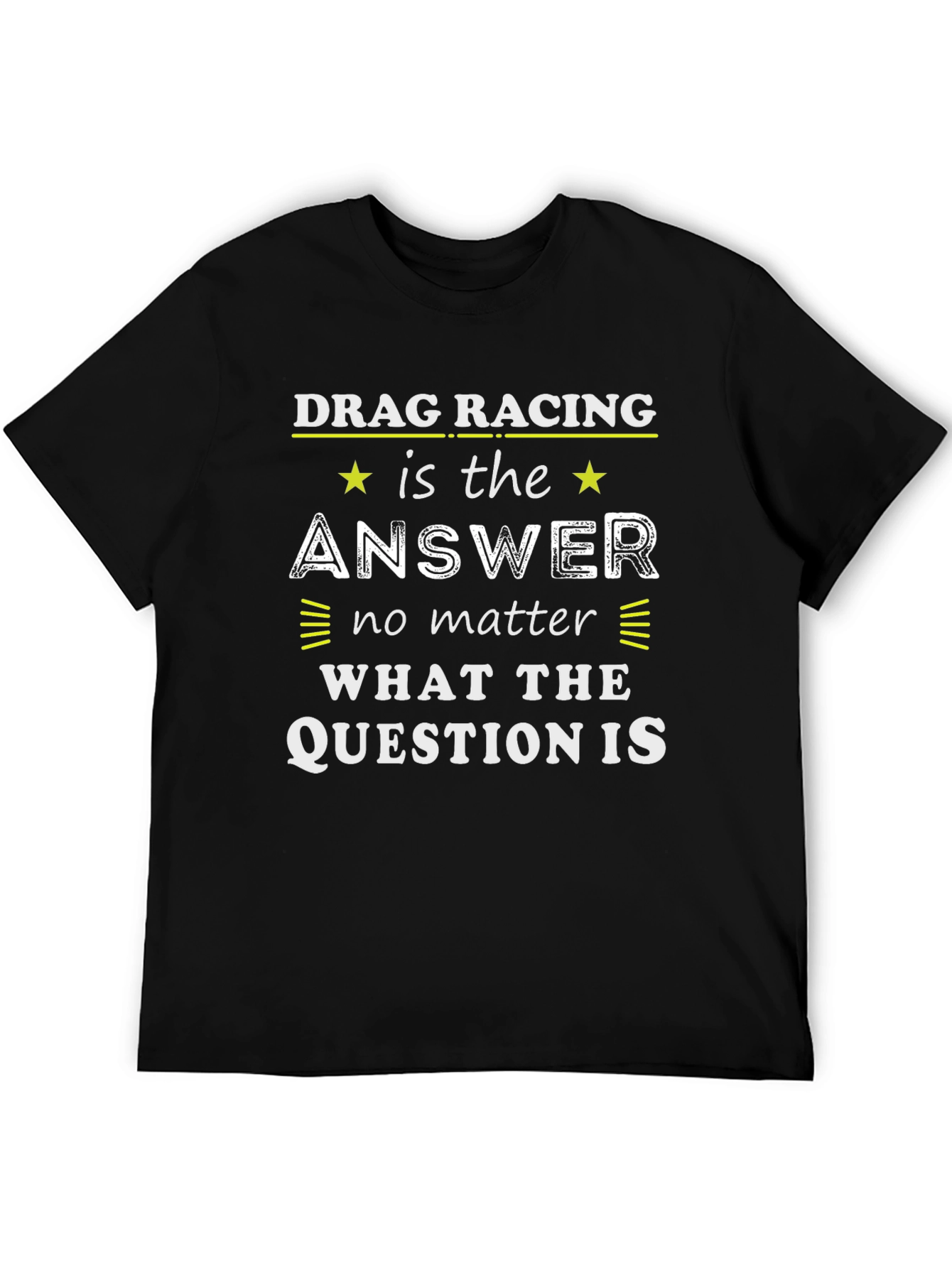Black Drag Racing Answer Graphic Tee - Unisex view 5