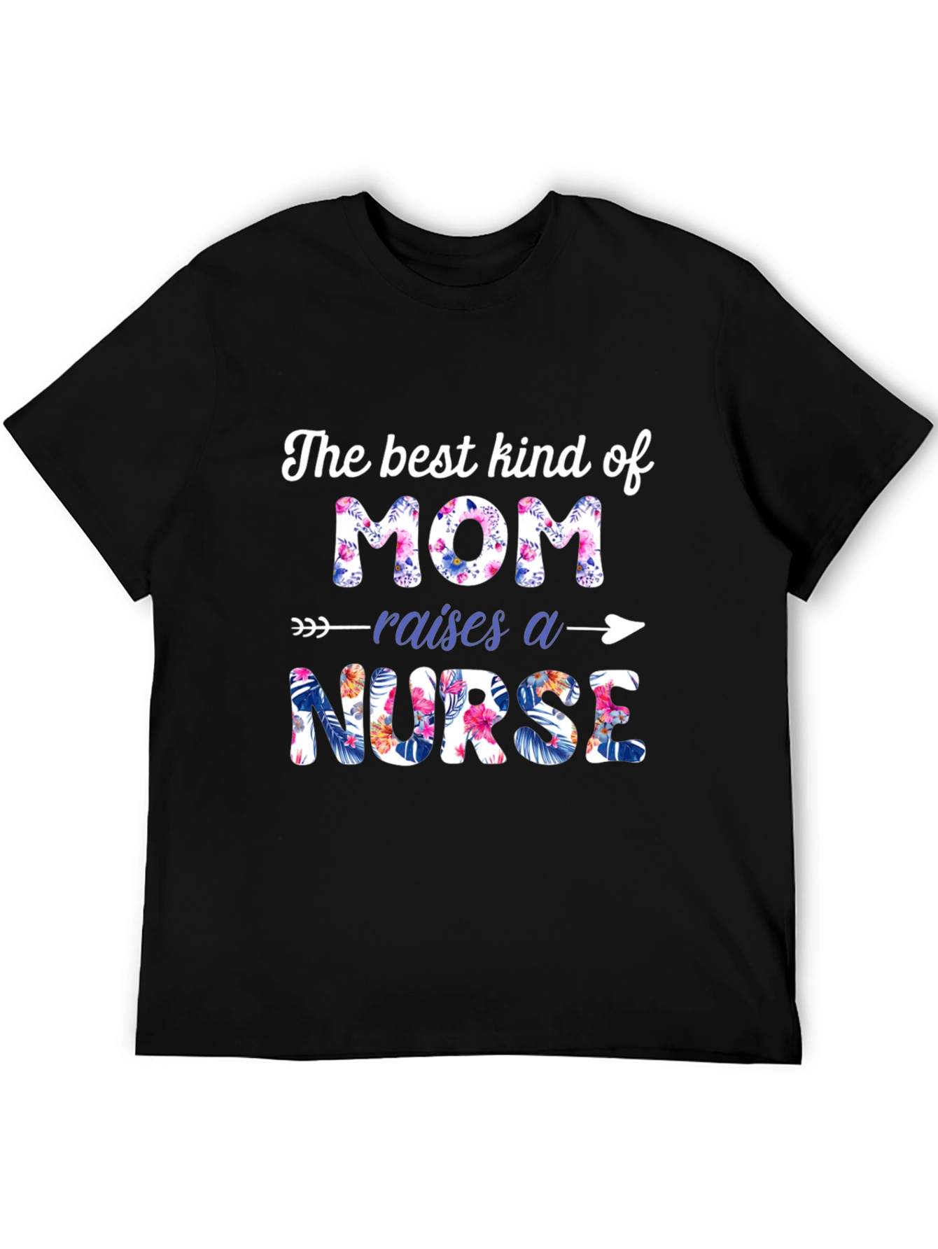 Black Best Kind of Mom Raises a Nurse T-Shirt view 5