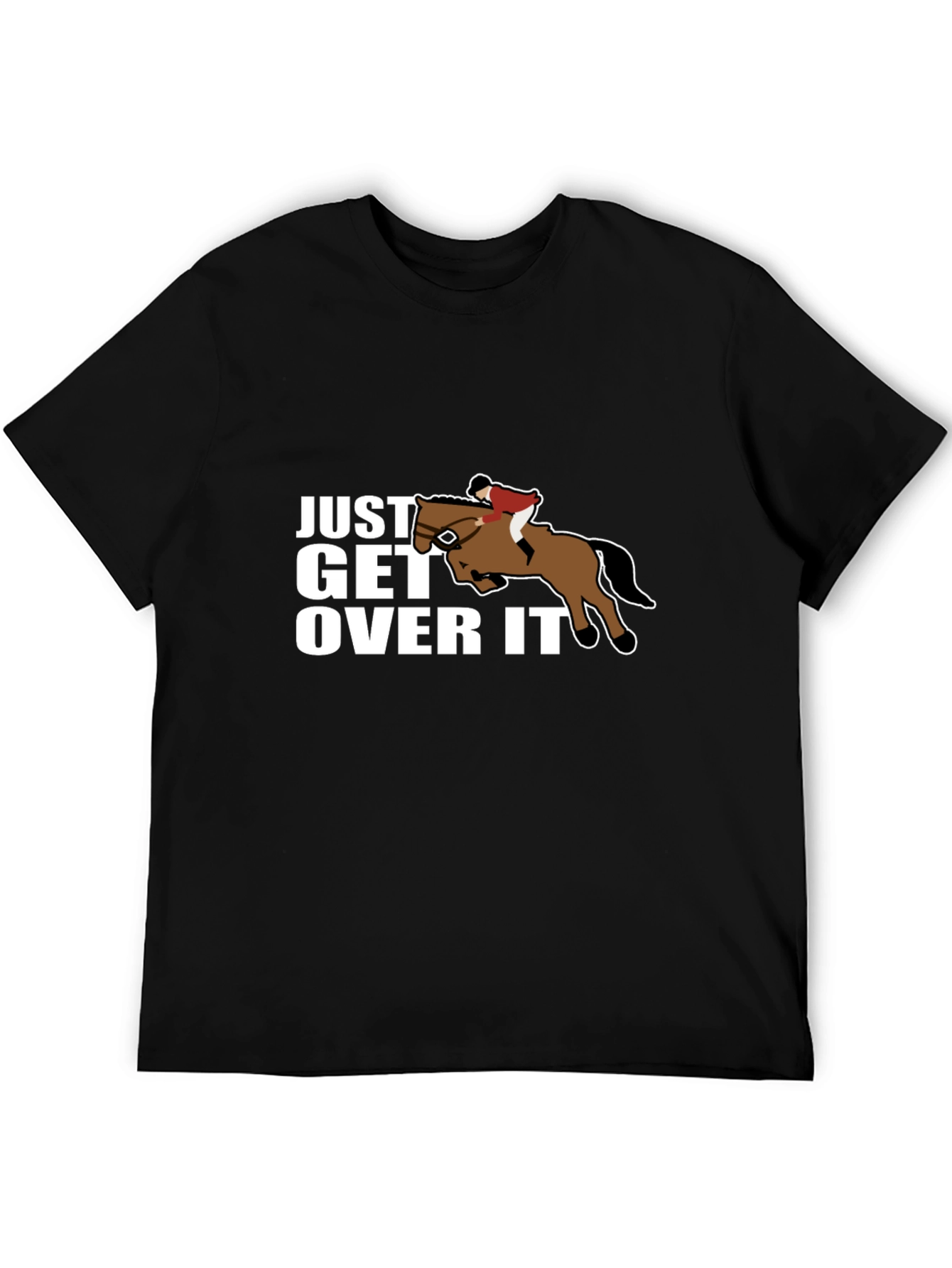Black Just Get Over It Horse Riding Graphic Tee view 5