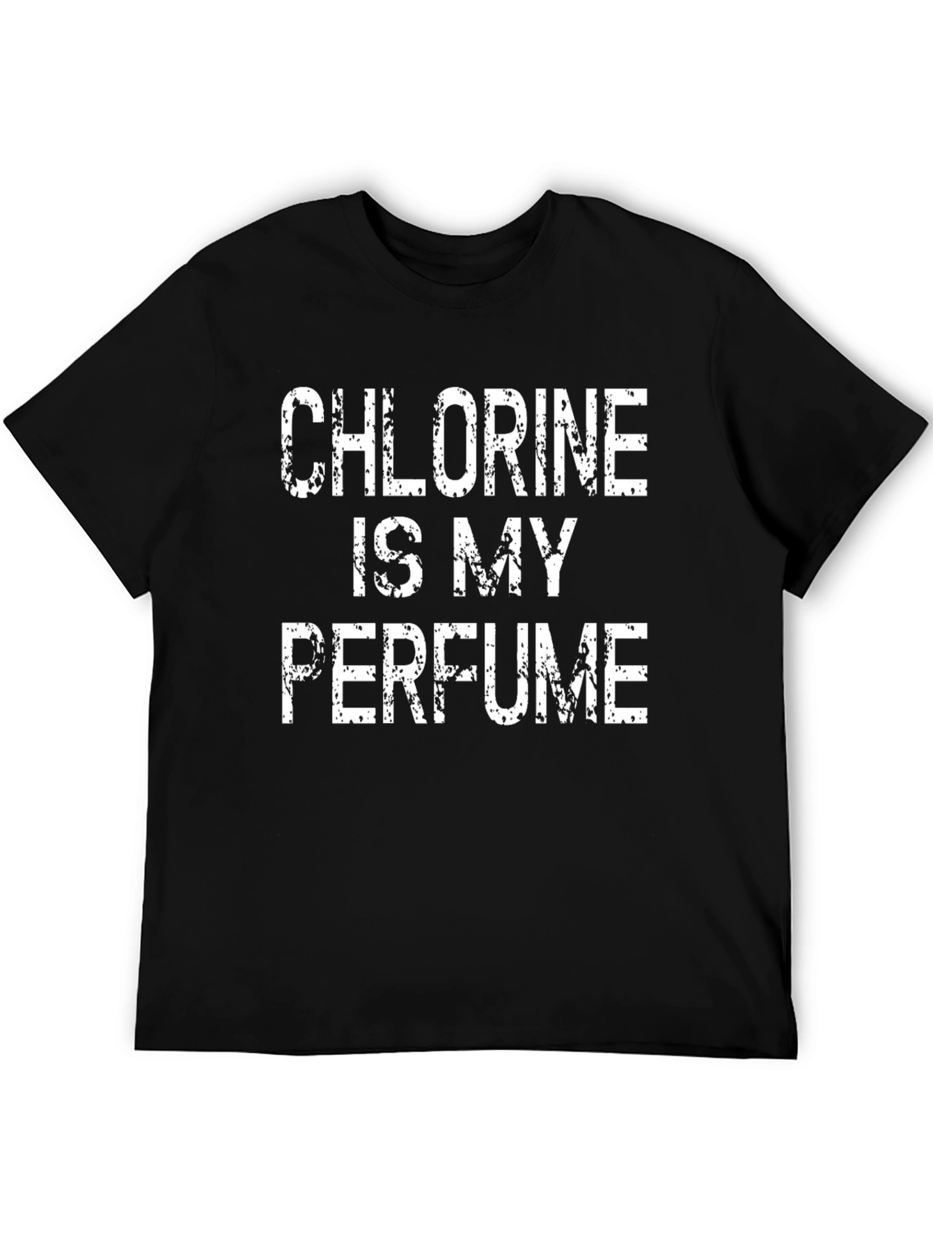 Black Chlorine Is My Perfume T-Shirt view 5