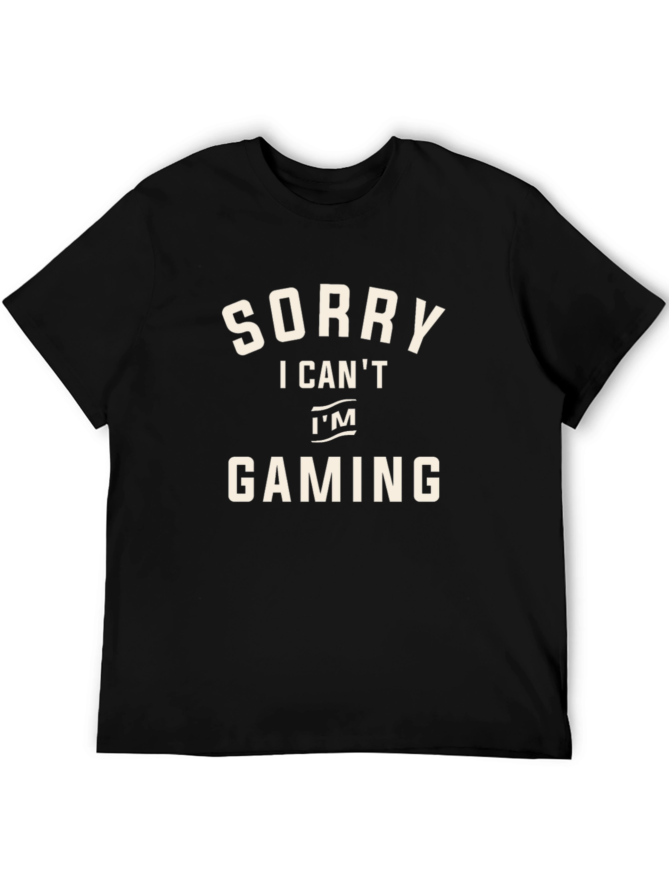 Black Sorry I Can't I'm Gaming Black T-Shirt view 5