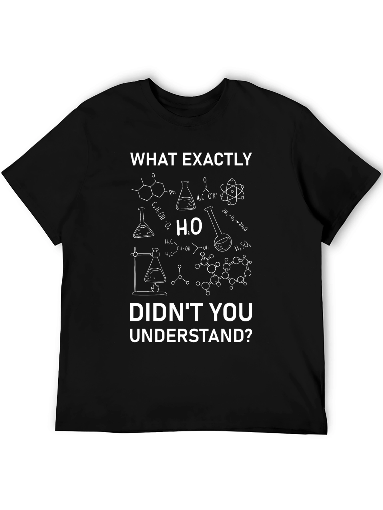 Black Funny Chemistry T-Shirt - What Exactly Didn't You Understand? view 5