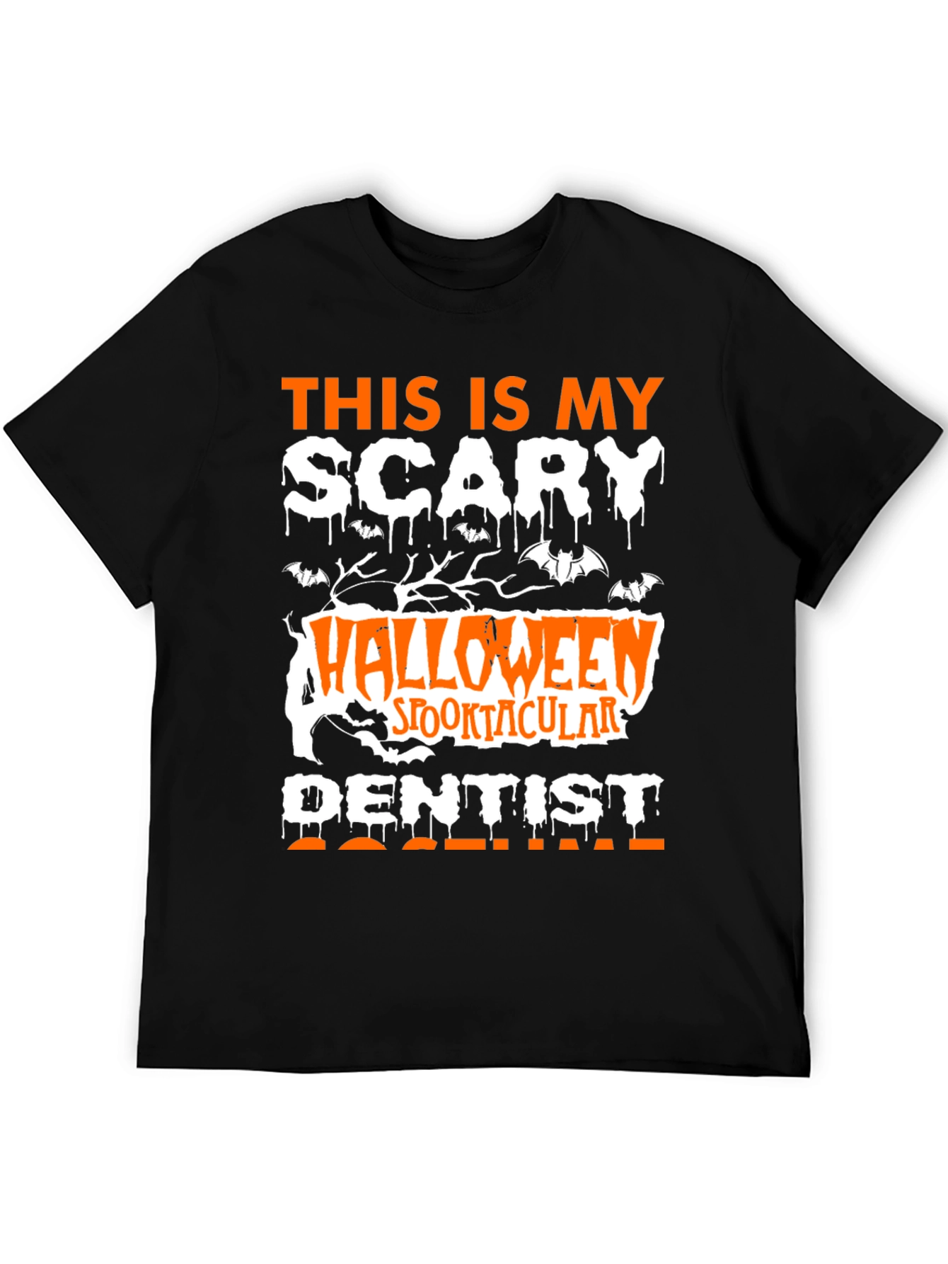 Black Scary Halloween Dentist T-Shirt - Spooktacular! view 5