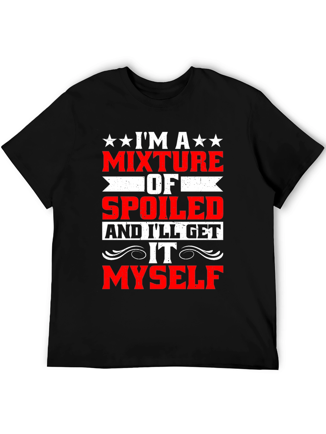 Black Funny Spoiled I'll Get It Myself T-Shirt view 5