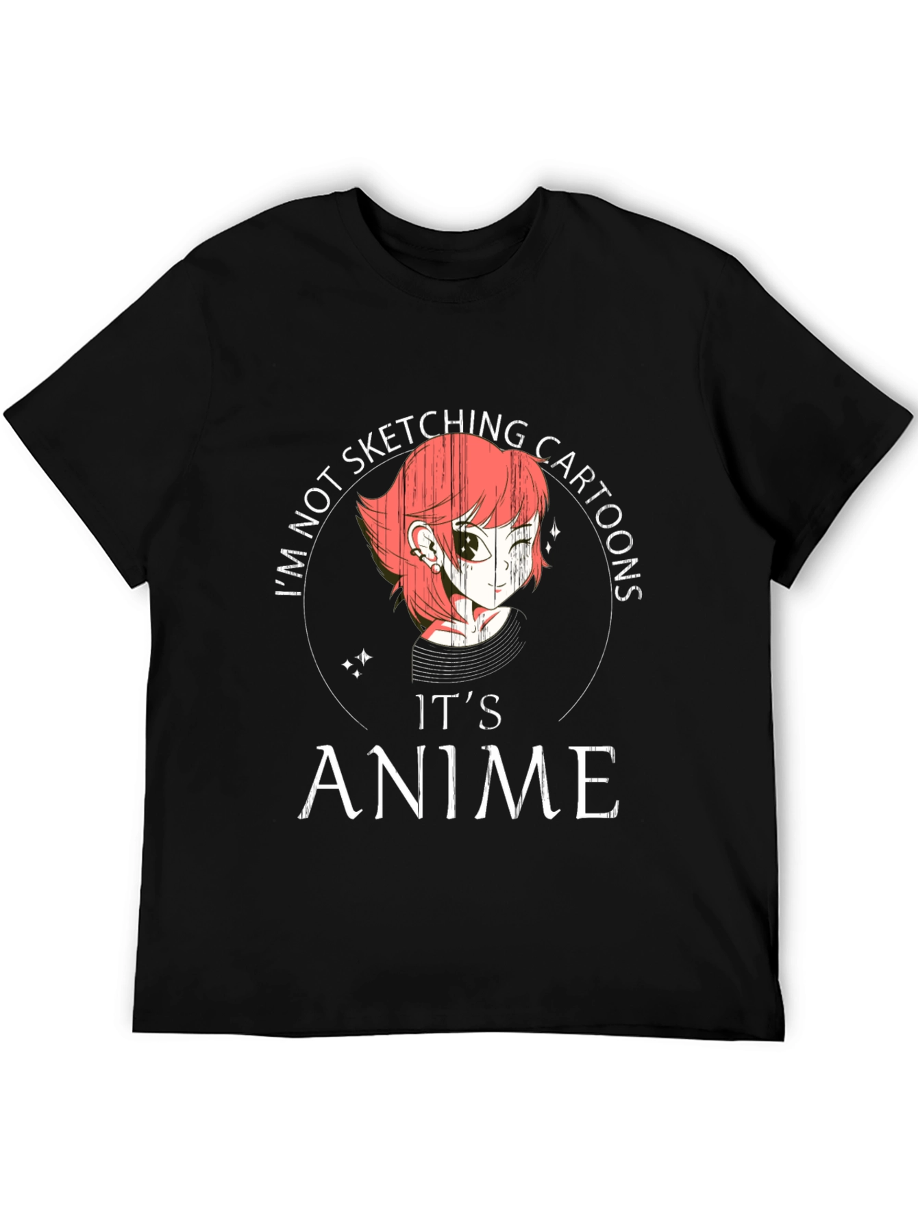 Black I'm Not Sketching Cartoons It's Anime T-Shirt view 5