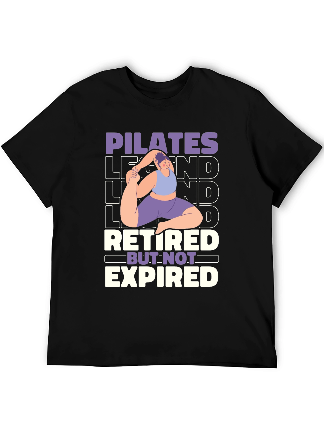 Black Pilates Legend Retired But Not Expired Graphic T-Shirt view 5