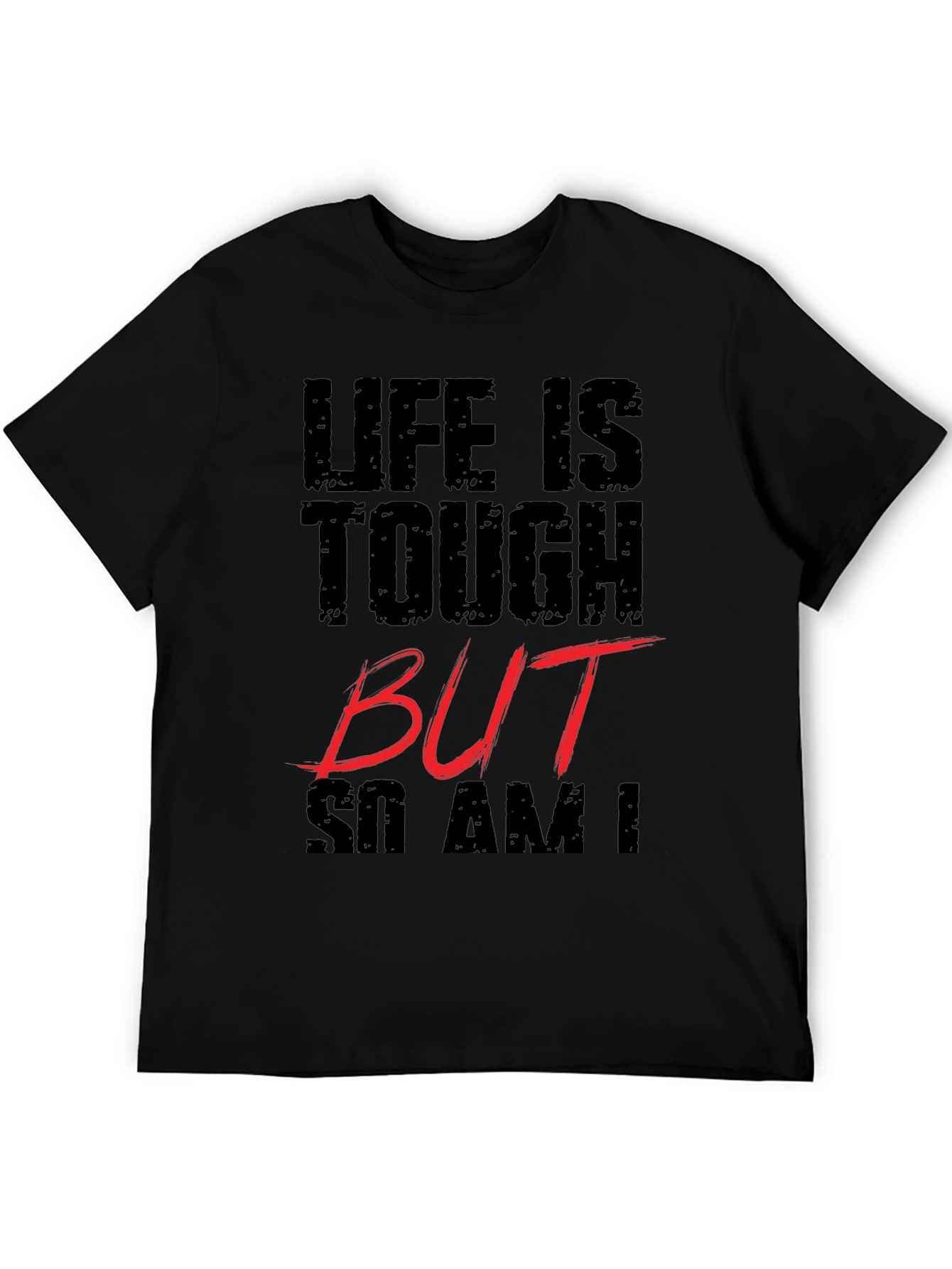 Black Life Is Tough Graphic T-Shirt view 5
