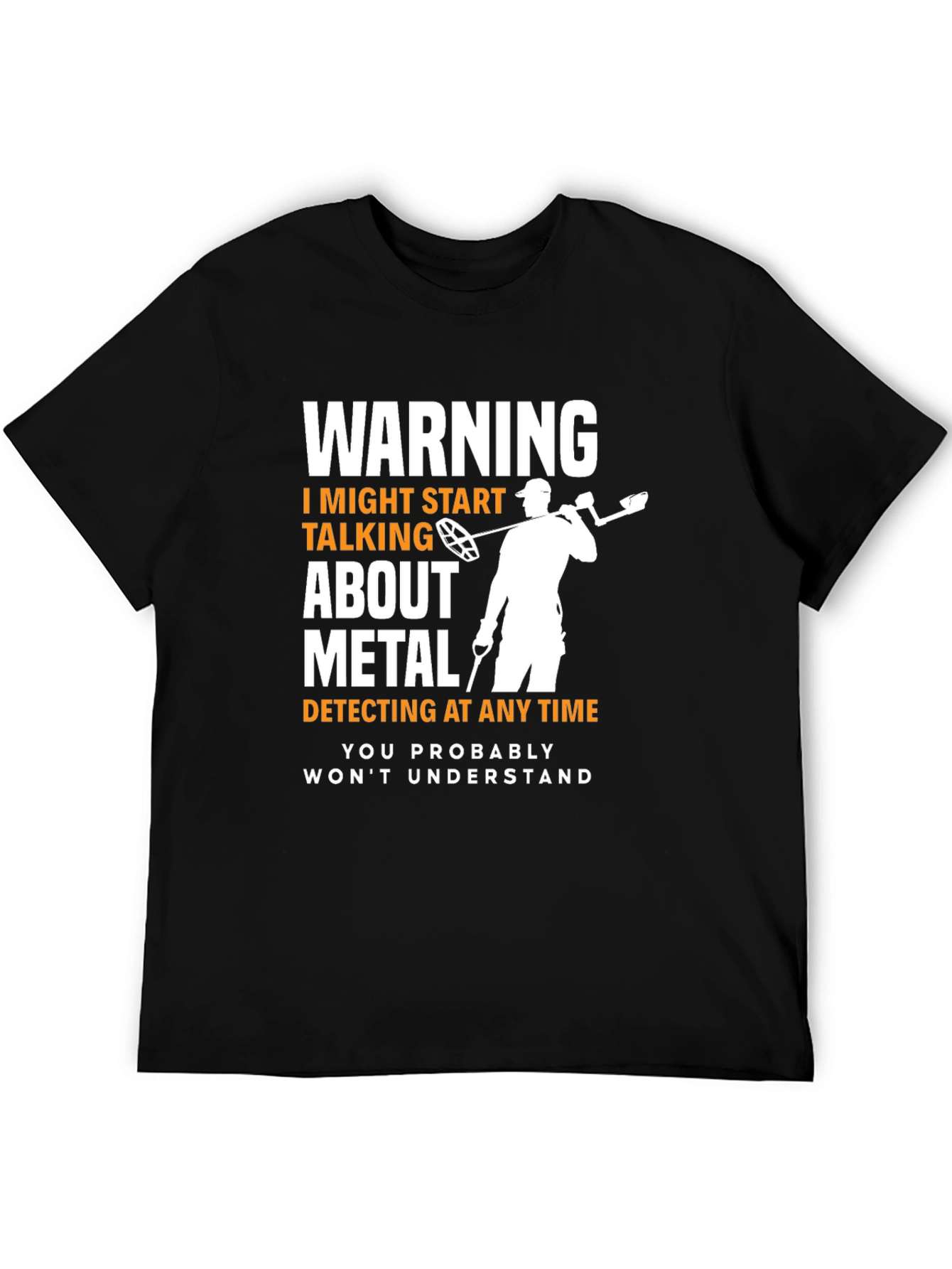 Black Metal Detecting Warning T-Shirt view 5