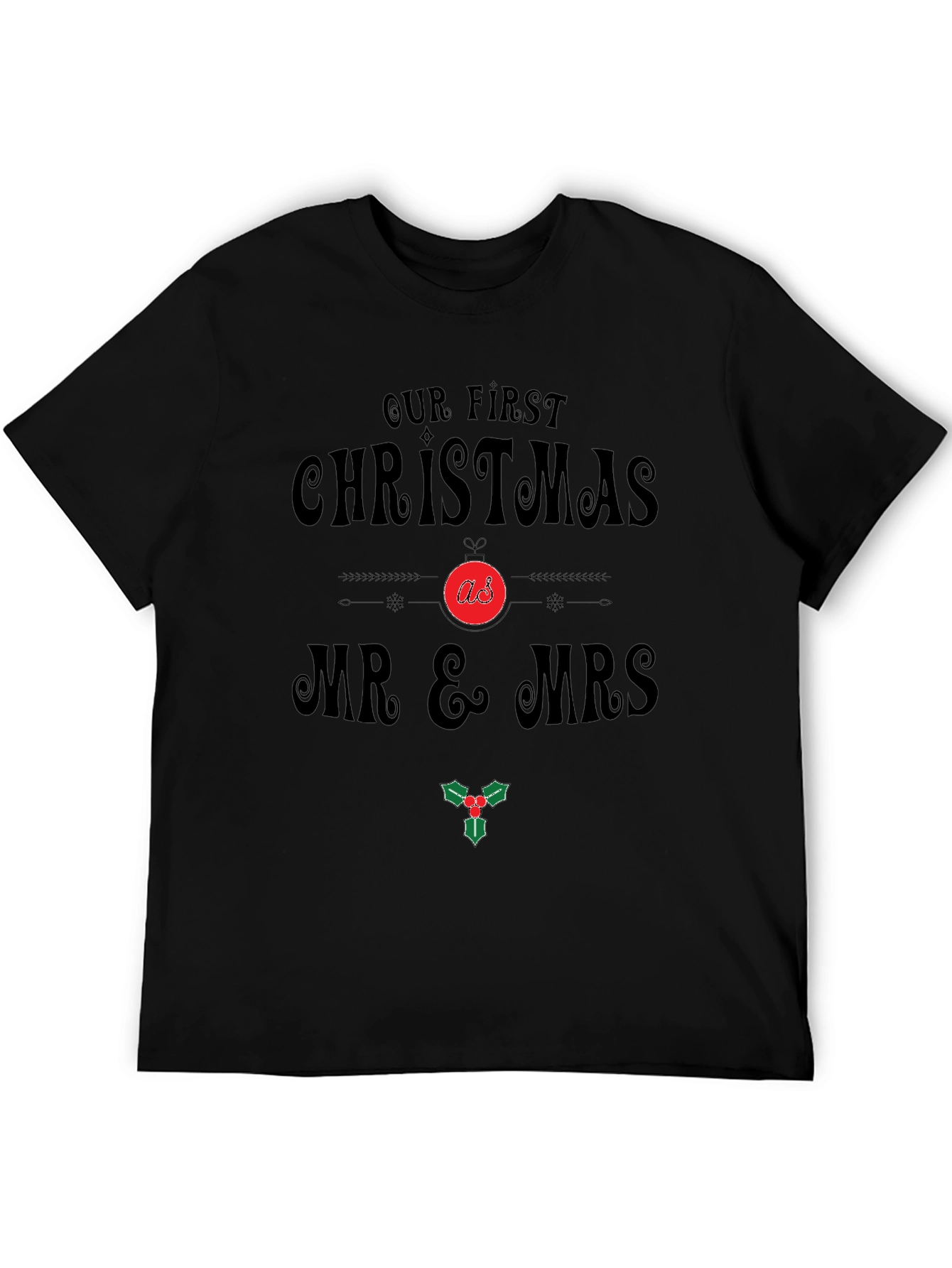 Black Our First Christmas Mr & Mrs T-Shirt view 5