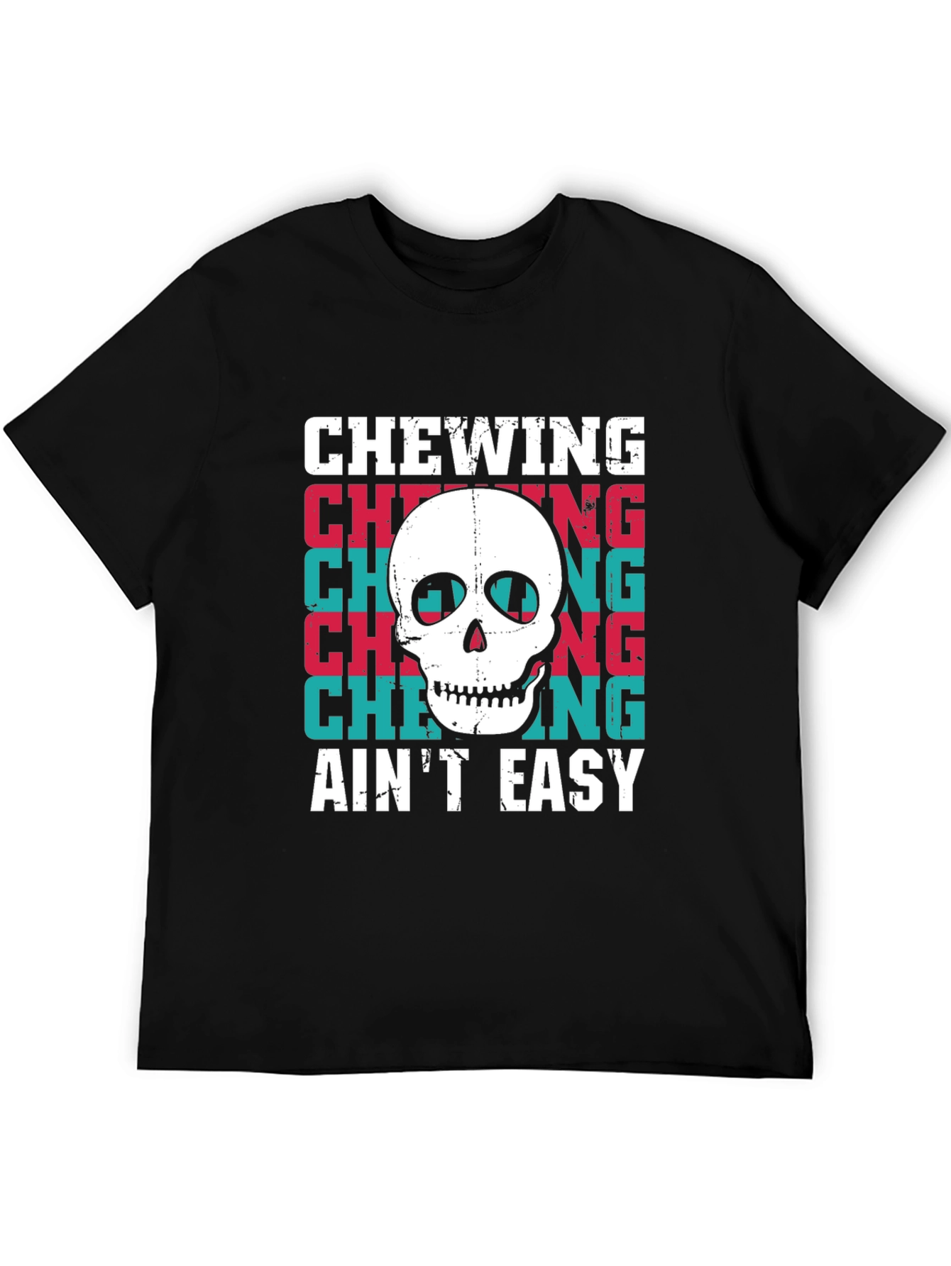 Black Chewing Ain't Easy Skull Graphic Tee view 5