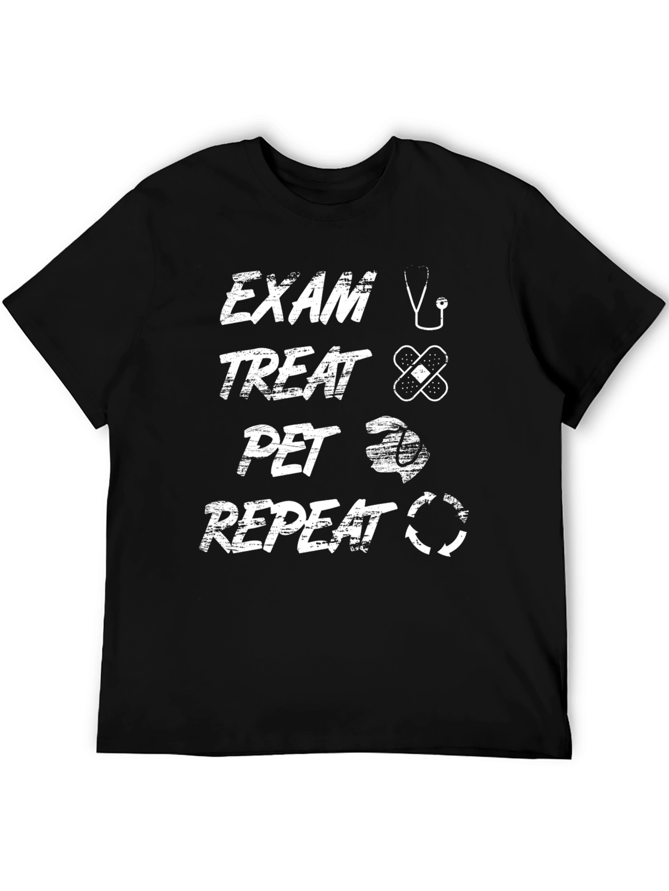 Black Vet Exam Treat Pet Repeat T-Shirt - Veterinarian Gift view 5