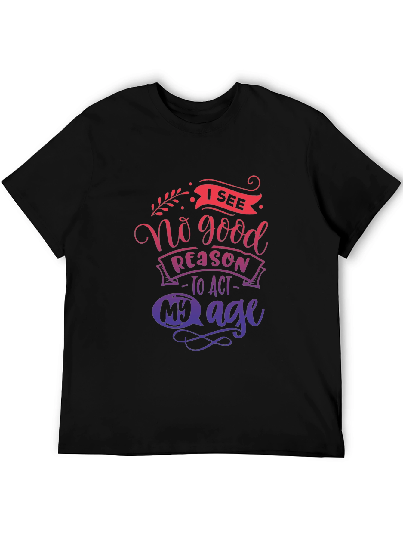 Black Funny No Good Reason T-Shirt view 5