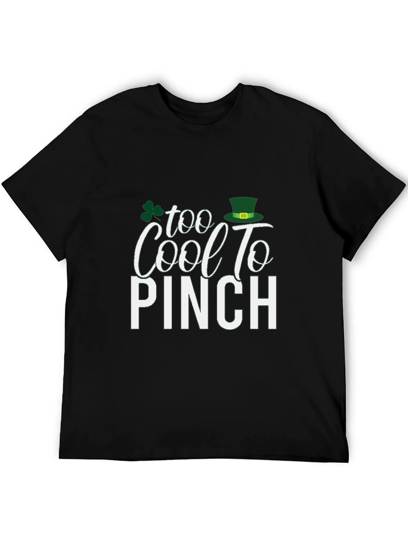 Black Too Cool to Pinch St. Patrick's Day T-Shirt view 5