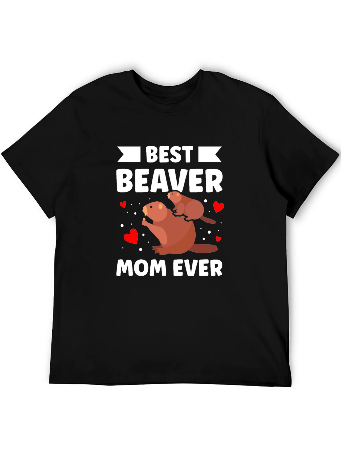 Black Best Beaver Mom Ever T-Shirt view 5