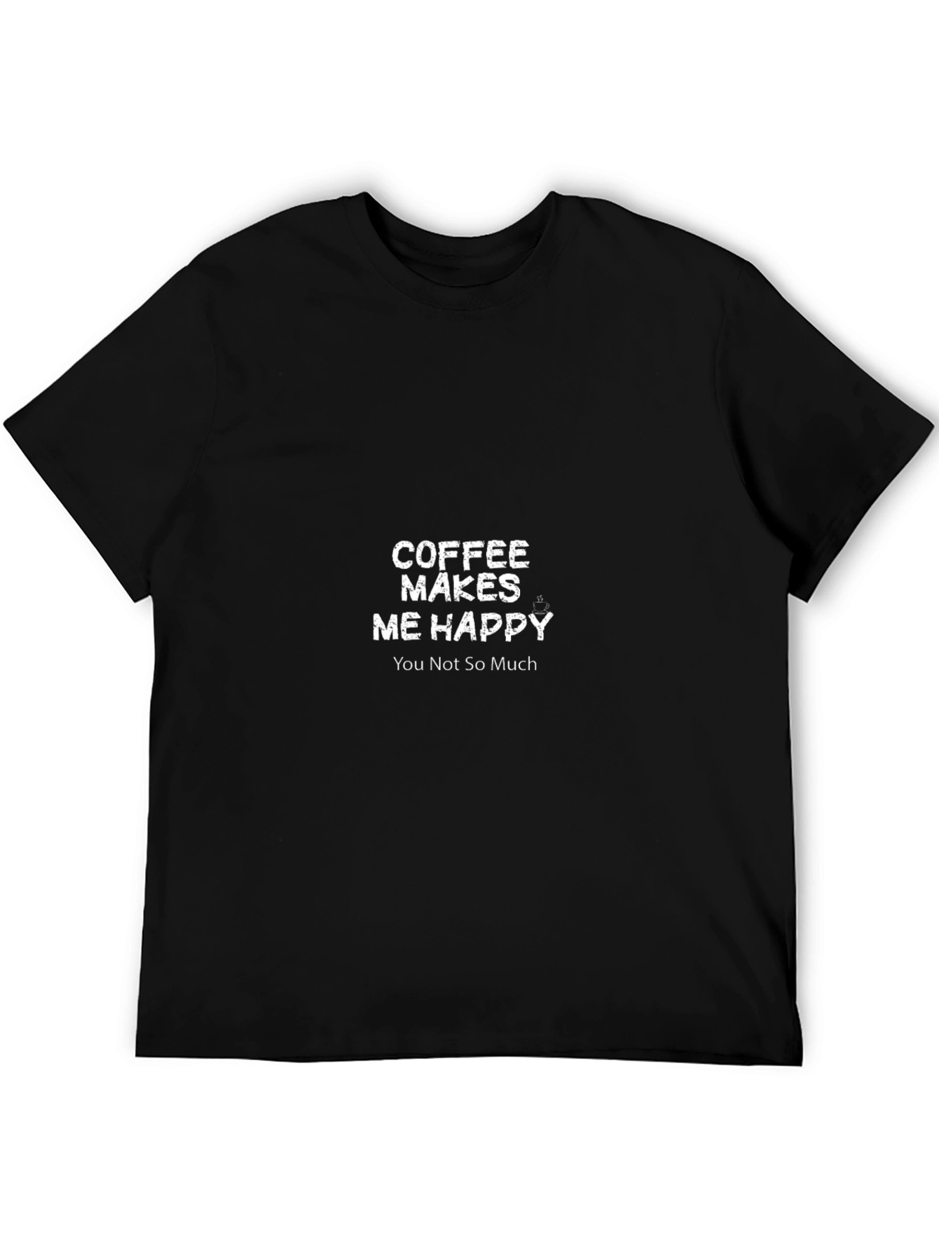 Black Coffee Makes Me Happy T-Shirt view 5