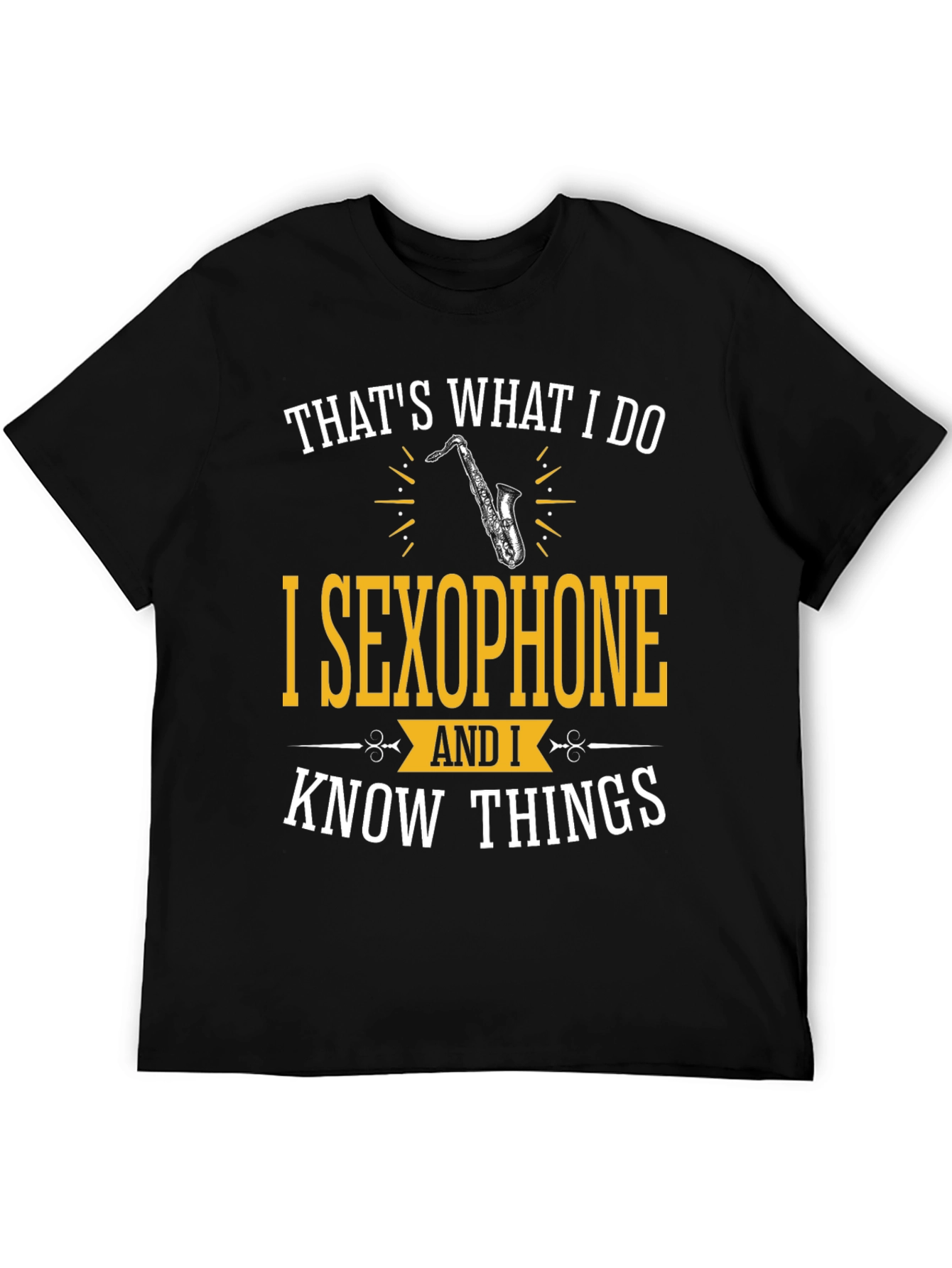 Black Saxophone Player T-Shirt - That's What I Do view 5