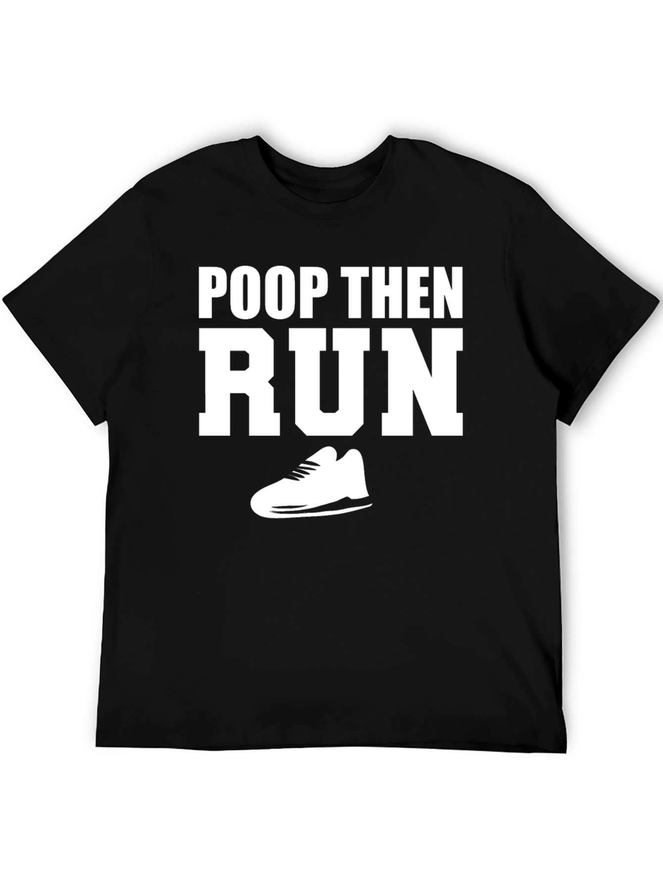 Black Poop Then Run Graphic Tee - Funny Workout Shirt view 5