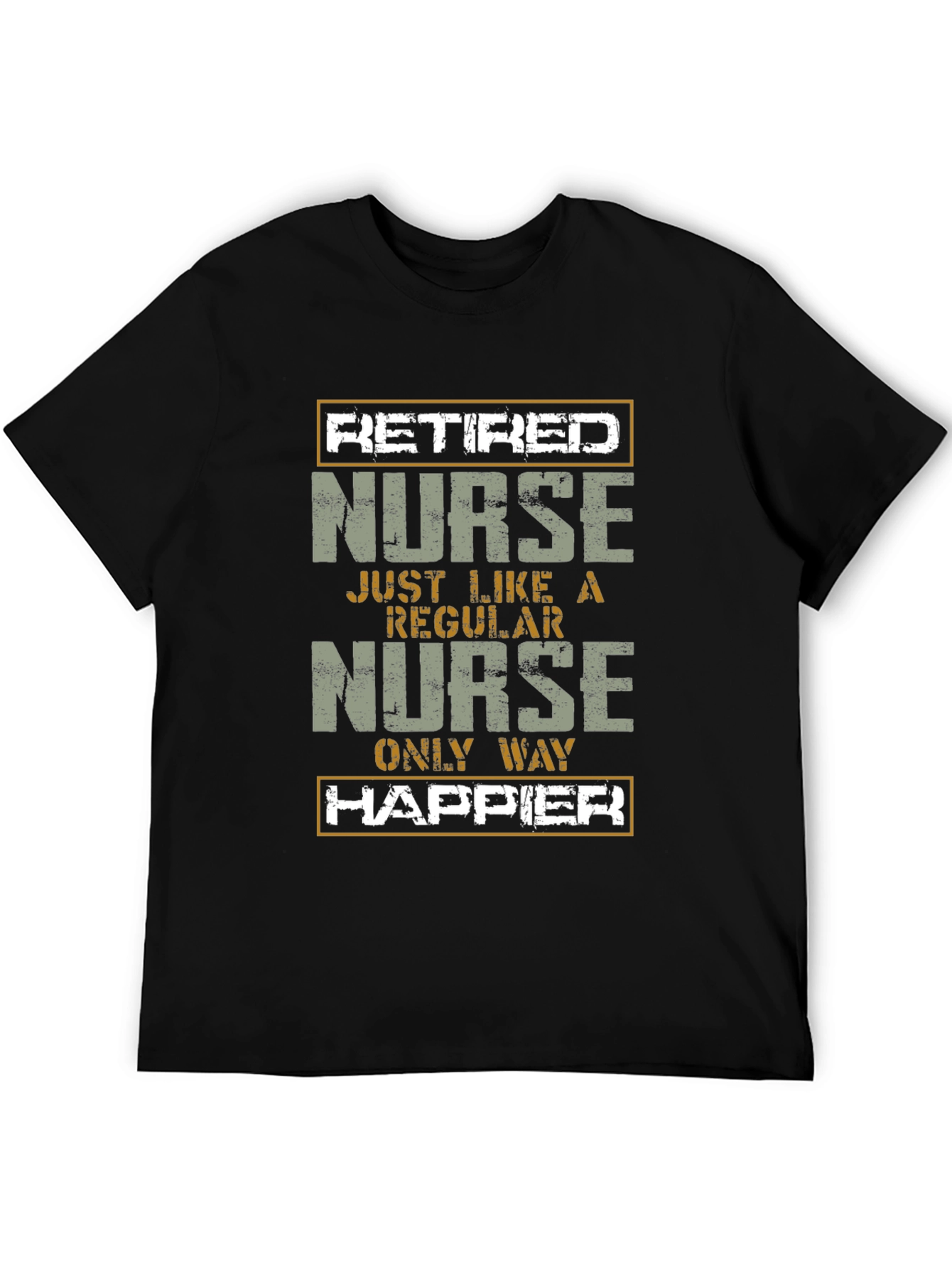 Black Retired Nurse T-Shirt - Only Way Happier view 5