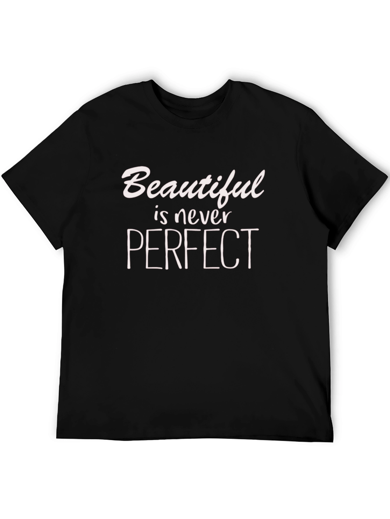 Black Beautiful is Never Perfect Graphic T-Shirt view 5