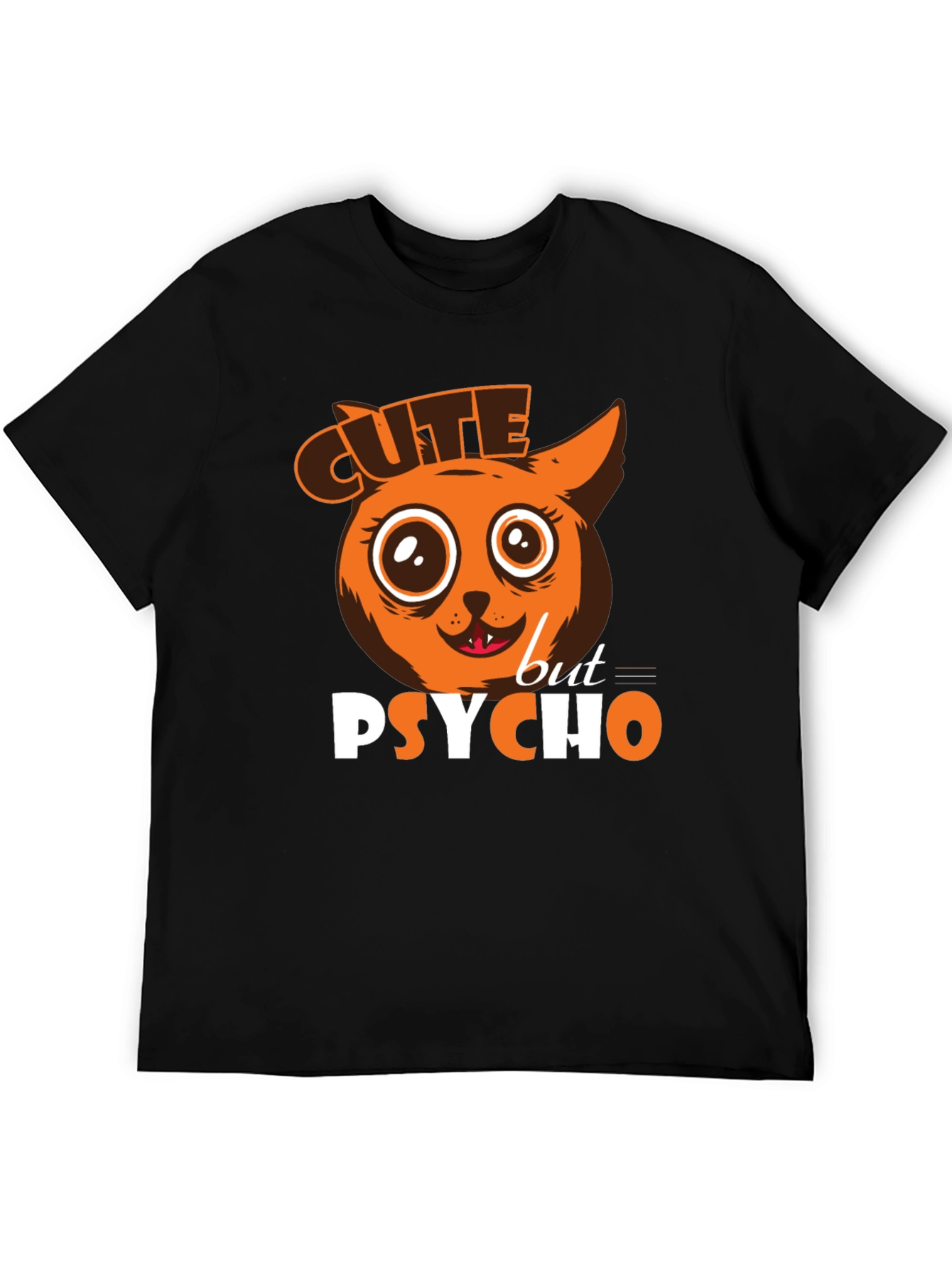 Black Cute But Psycho T-Shirt view 5