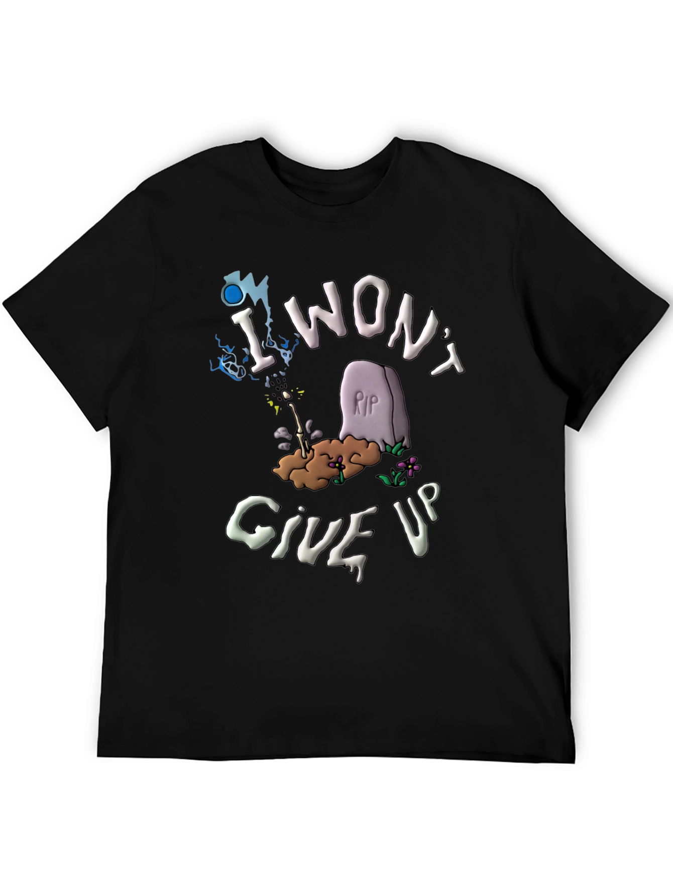 Black I Won't Give Up T-Shirt - Funny Tombstone Design view 5