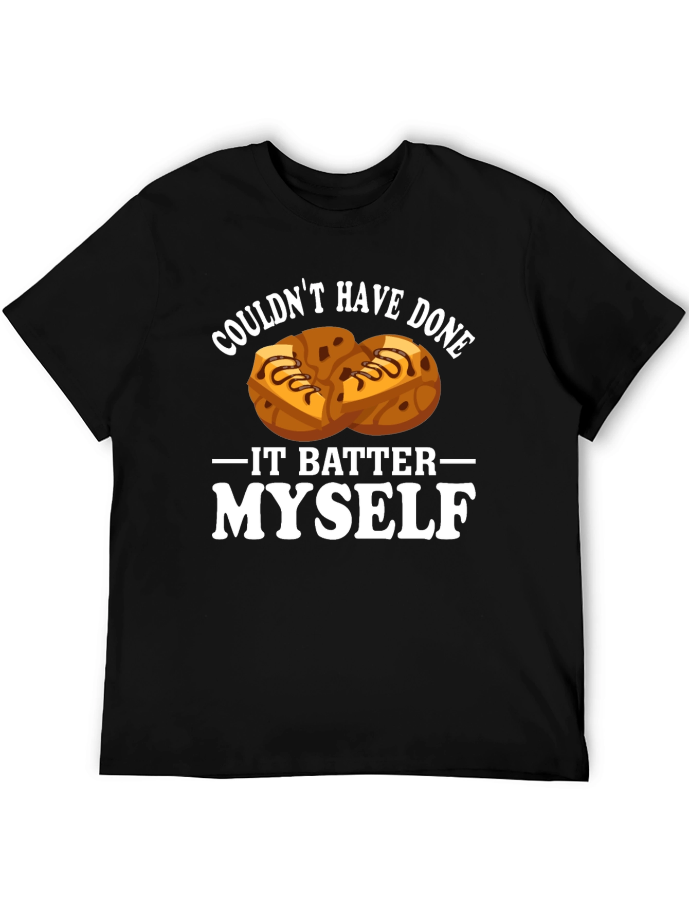 Black Funny Baking T-Shirt - Couldn't Have Done It Batter Myself! view 5