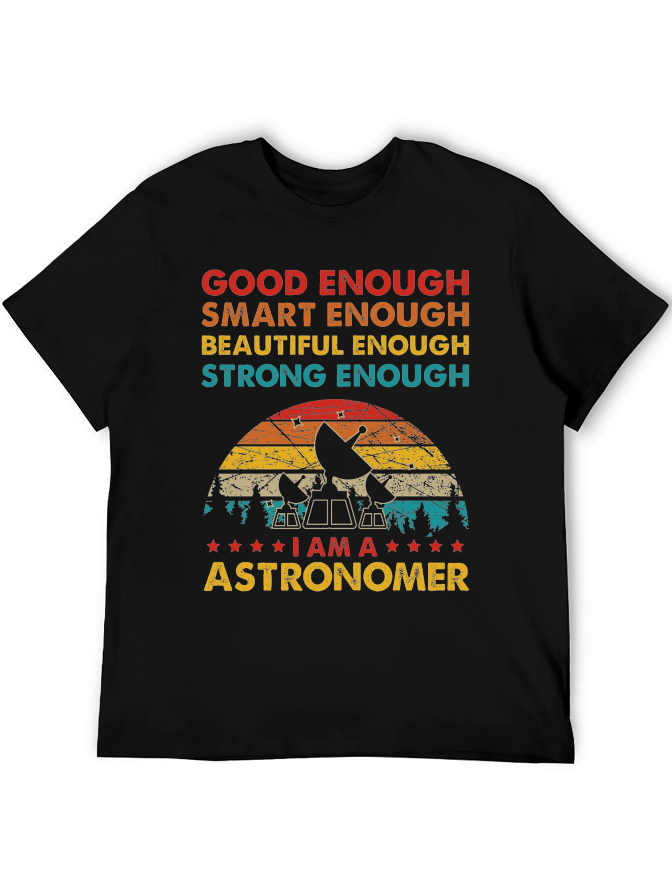 Black Astronomer T-Shirt - Good Enough, Smart Enough view 5