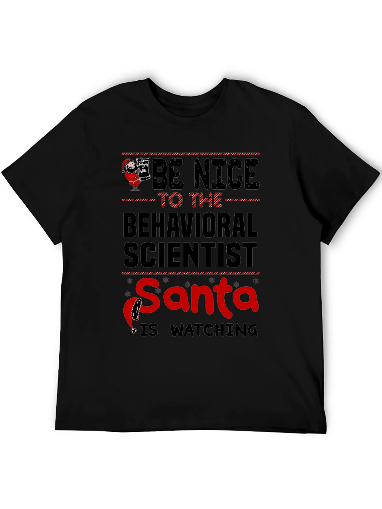 Black Be Nice To The Behavioral Scientist Santa T-Shirt view 5