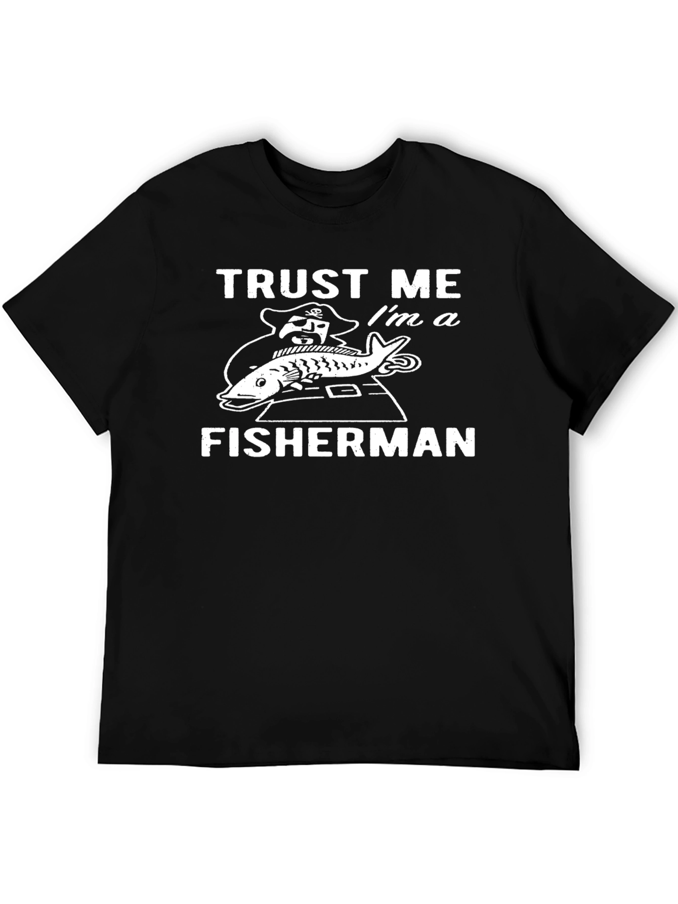 Black Trust Me I'm a Fisherman Graphic T-Shirt view 5