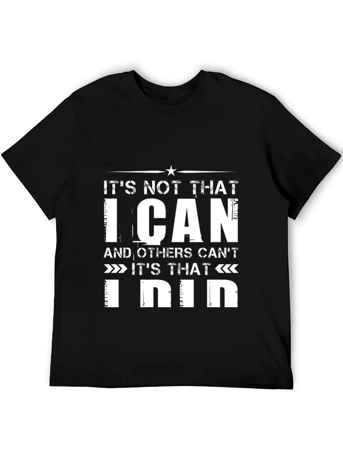 Black It's Not That I Can T-Shirt - Novelty Graphic Tee view 5