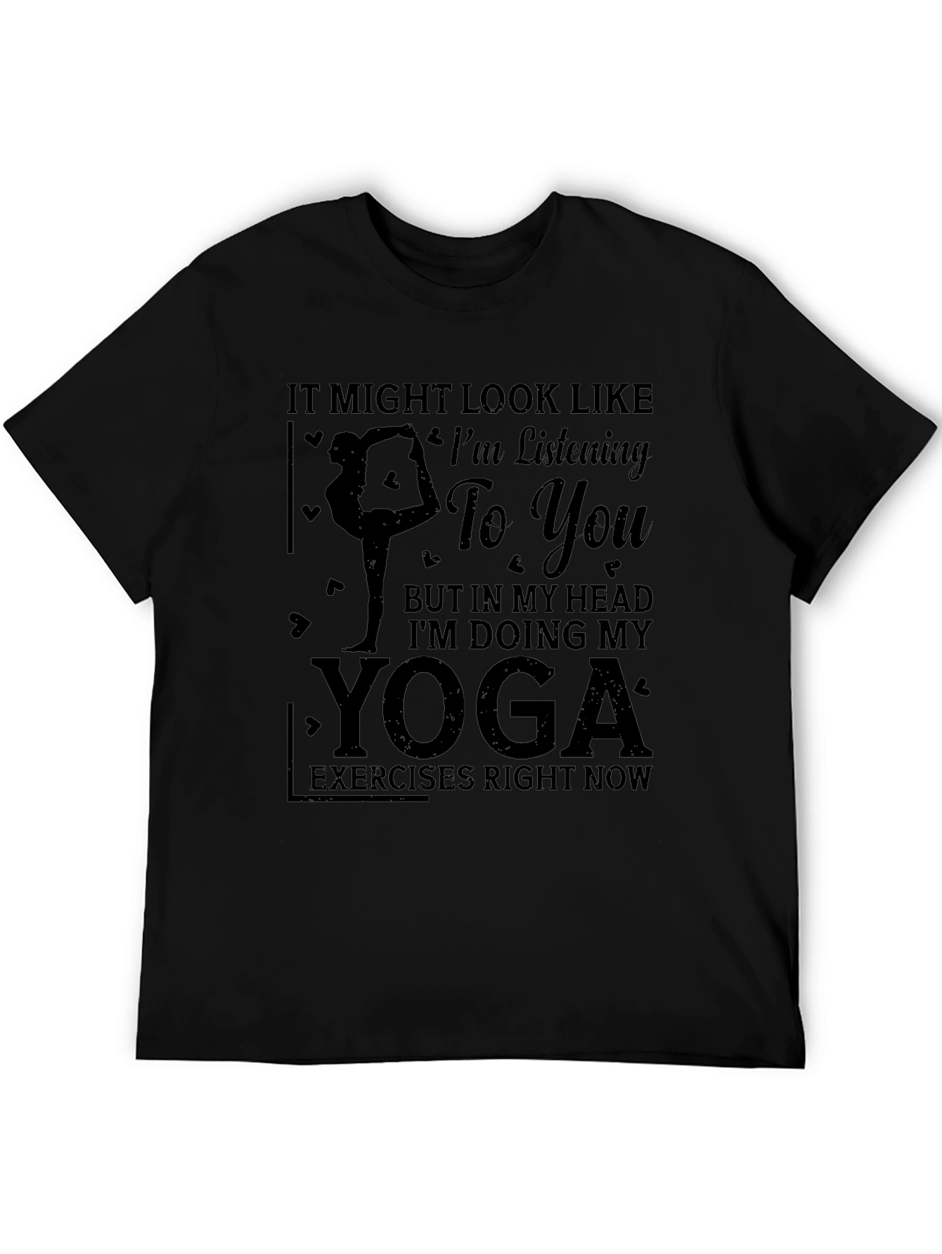 Black Yoga Lover T-Shirt: I'm Doing Yoga In My Head Tee view 5