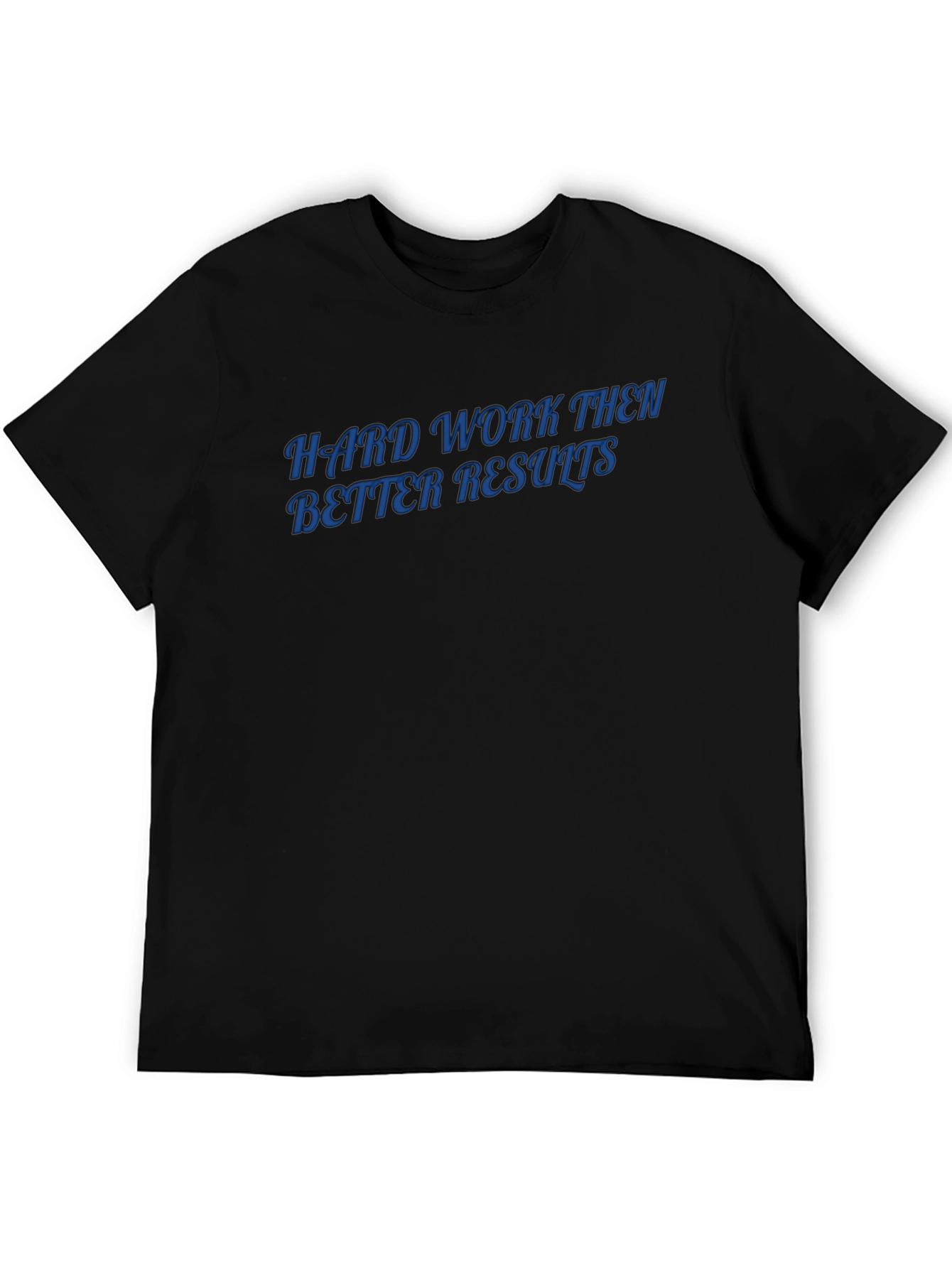 Black Hard Work Results Men's Black T-Shirt view 5