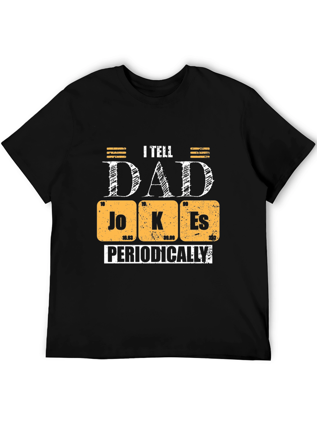 Black Dad Jokes T-Shirt - I Tell Dad Jokes Periodically Tee view 5