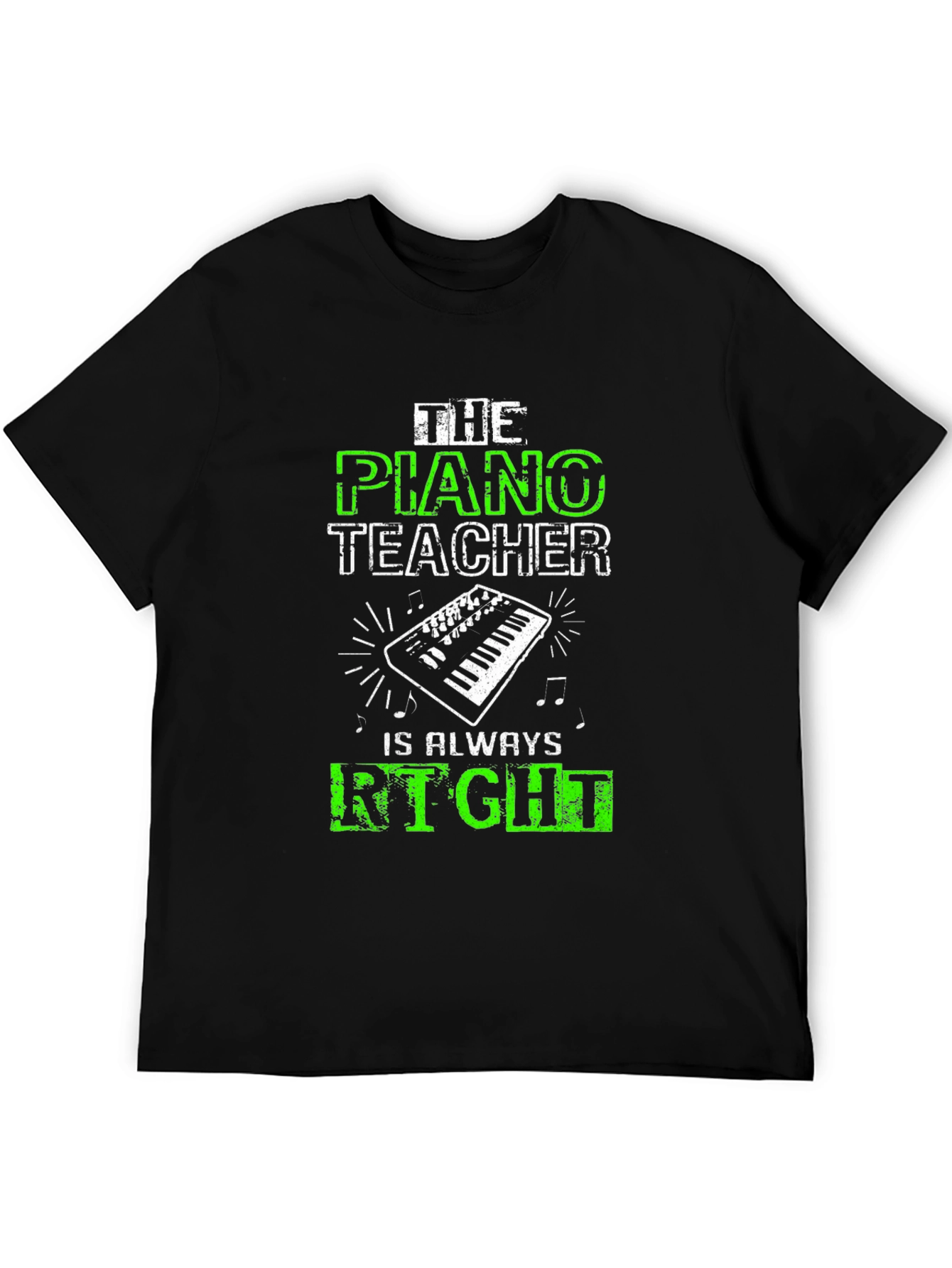 Black Piano Teacher Graphic Tee - Always Right! view 5