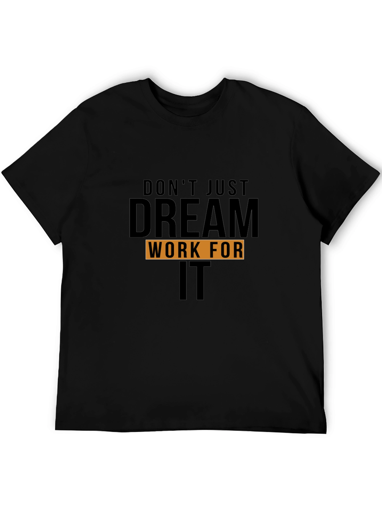 Black Motivational "Dream Work It" Black T-Shirt view 5